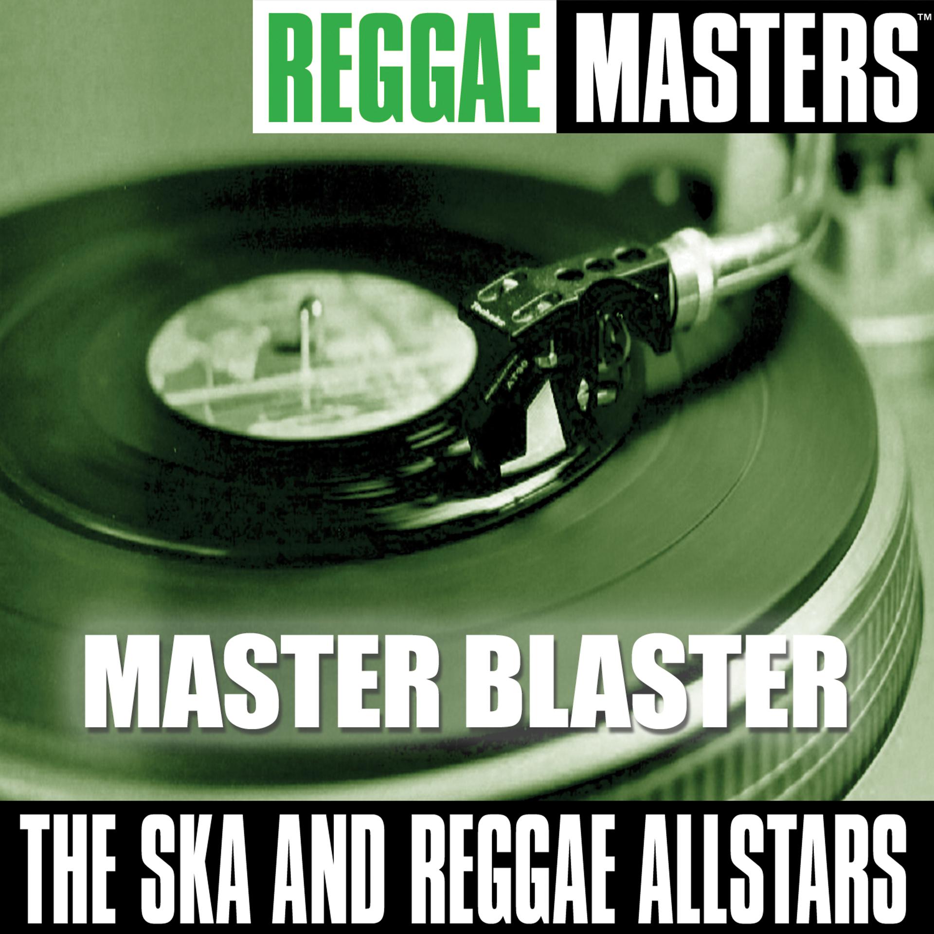 Постер альбома Reggae Masters: Master Blaster