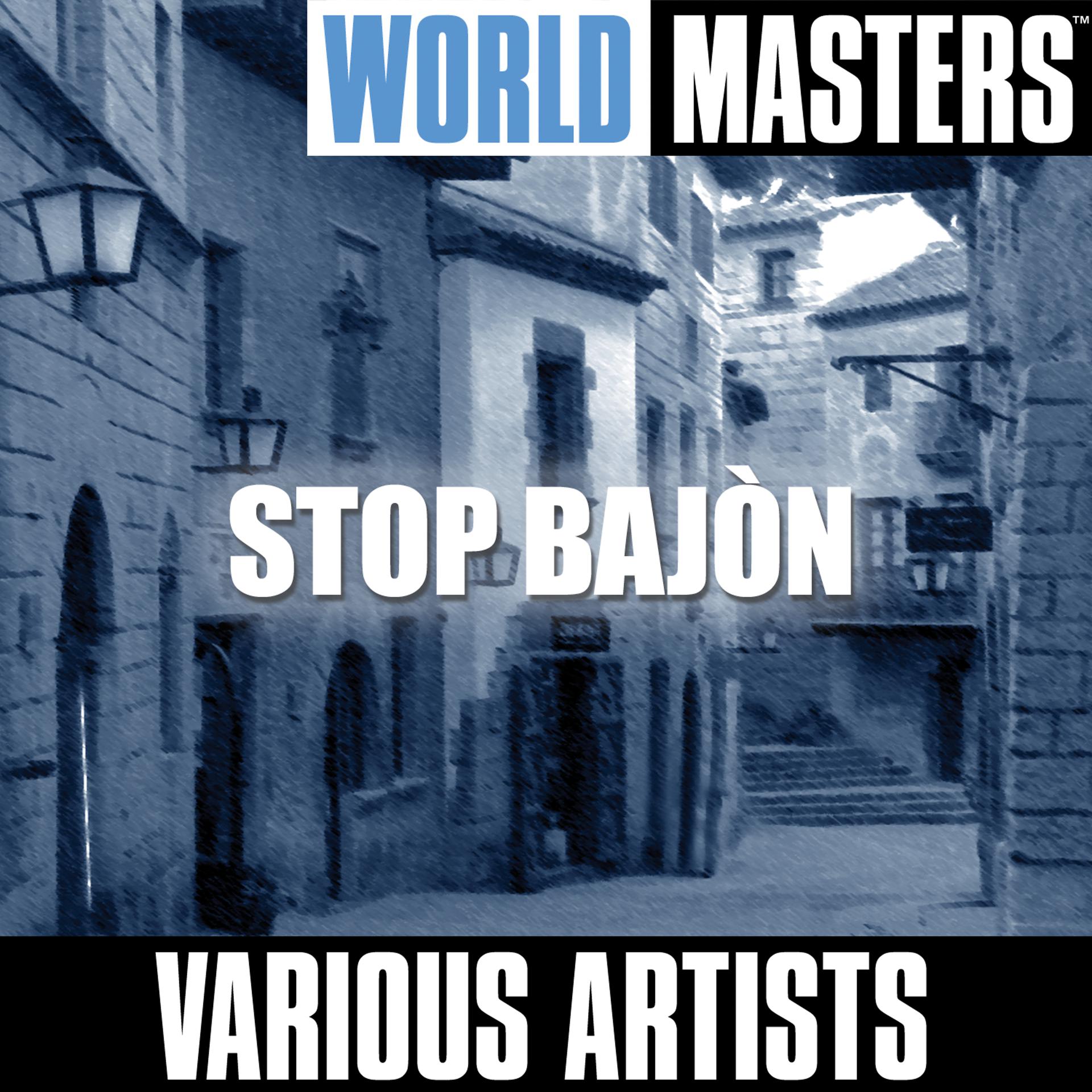 Постер альбома World Masters: Stop Bajòn