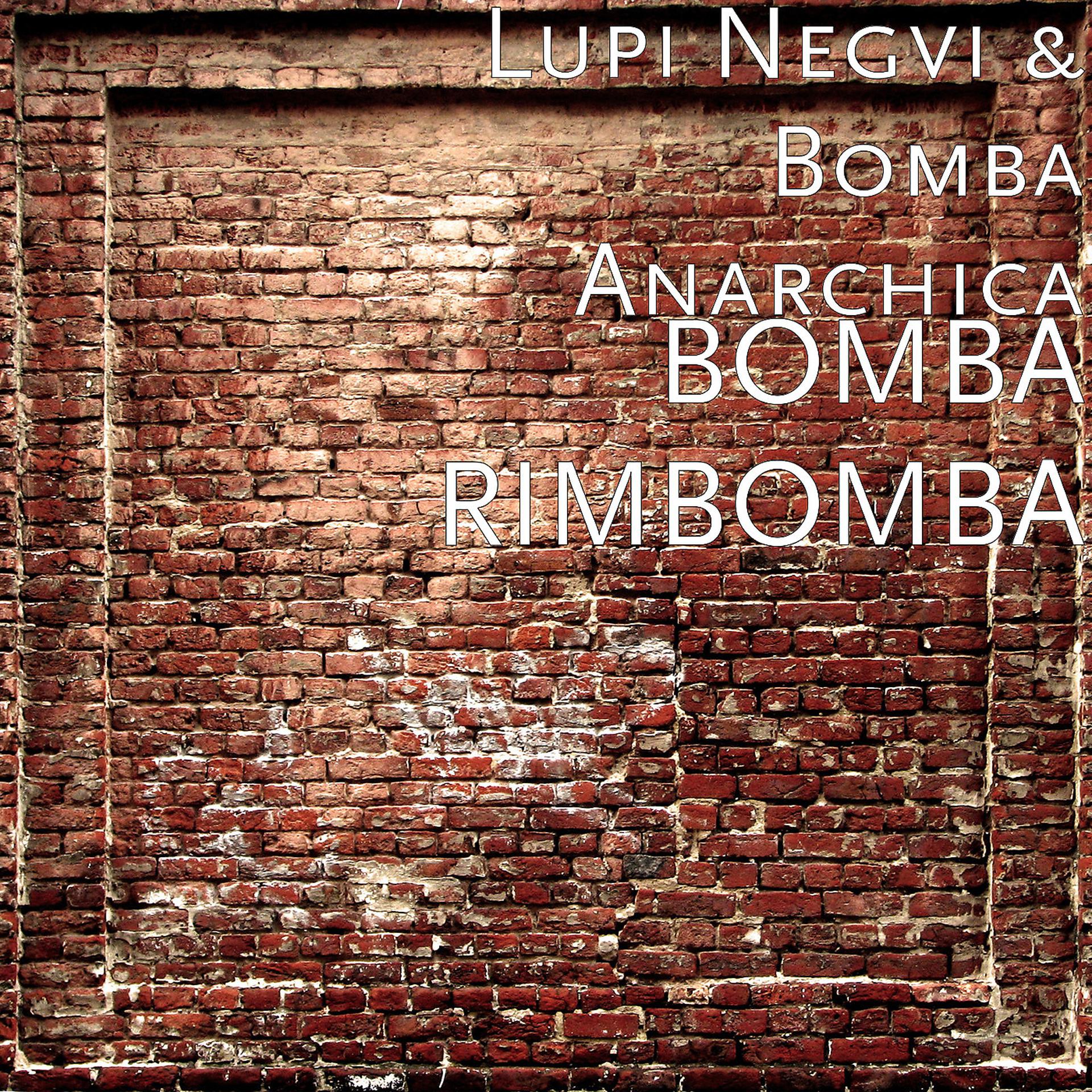 Постер альбома Bomba Rimbomba