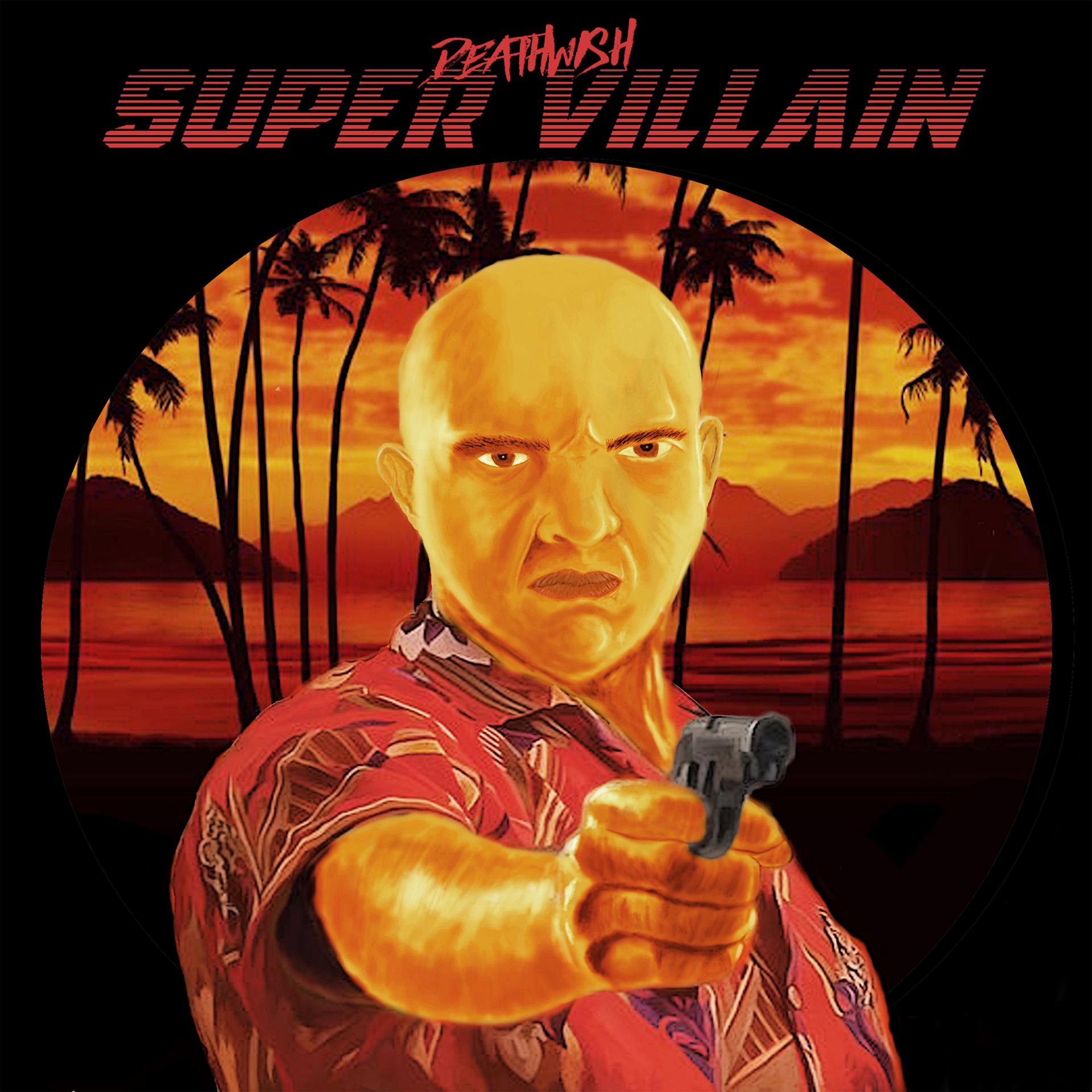 Постер альбома Super Villain