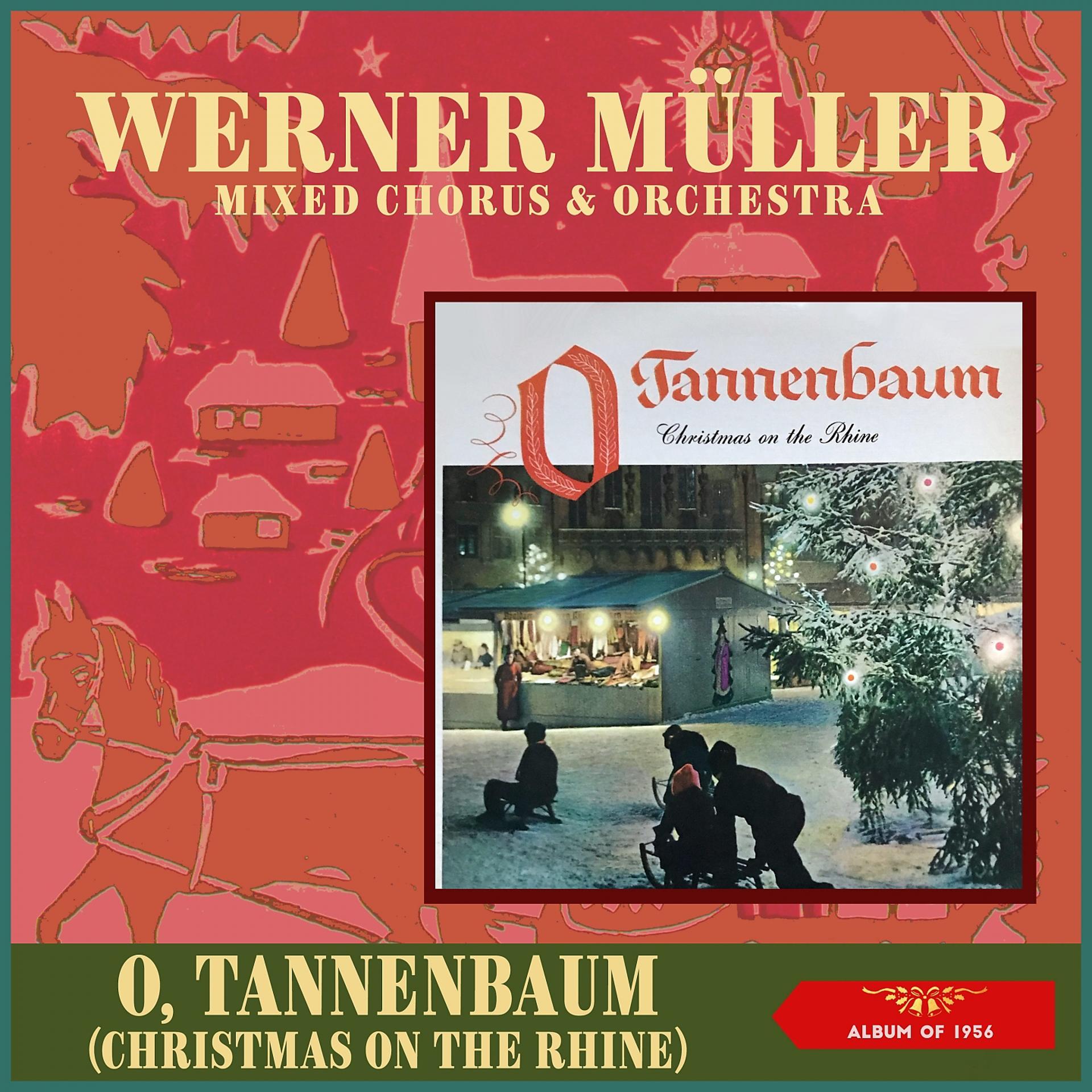 Постер альбома O, Tannenbaum (Christmas On The Rhine)