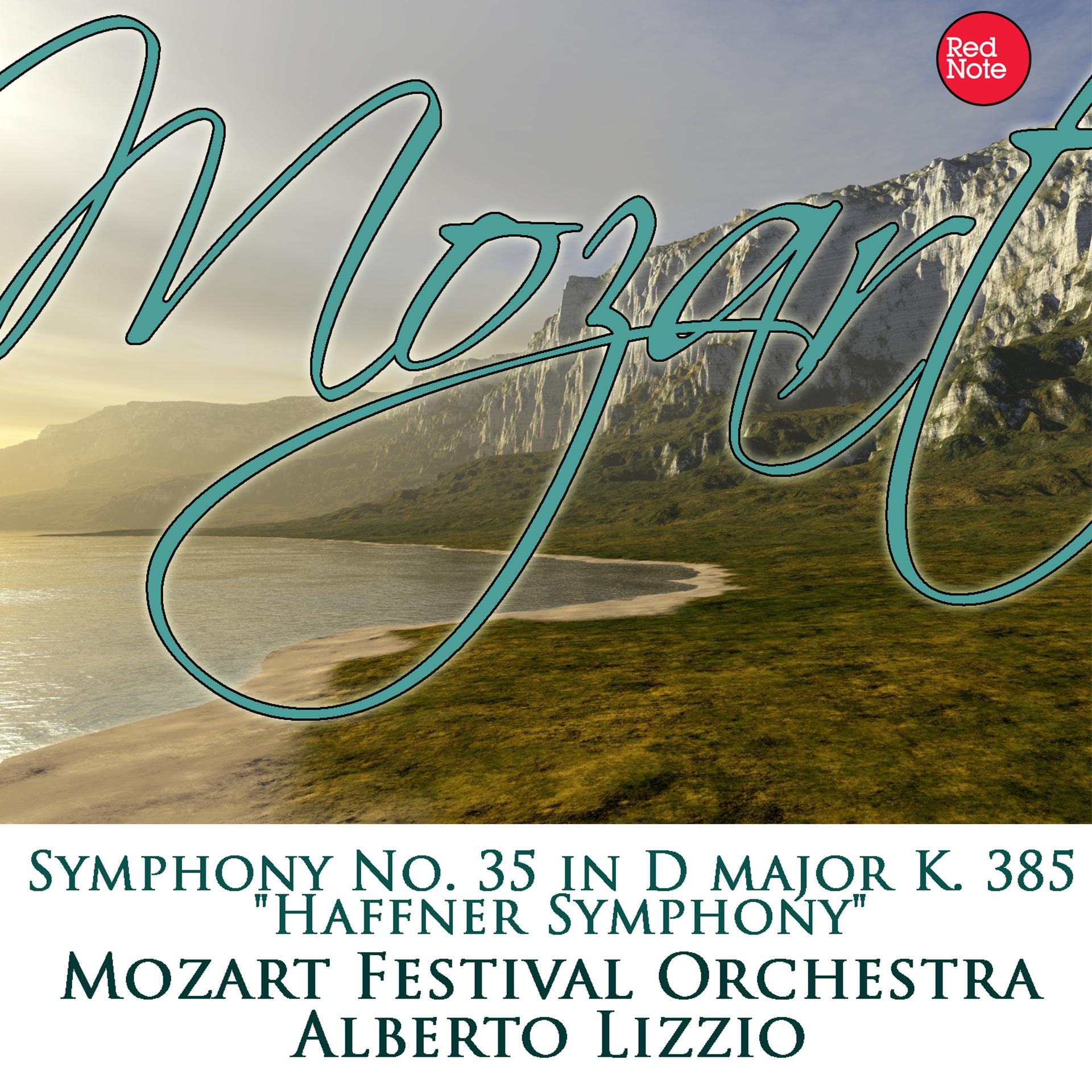 Постер альбома Mozart: Symphony No. 35 in D major K. 385 "Haffner Symphony"