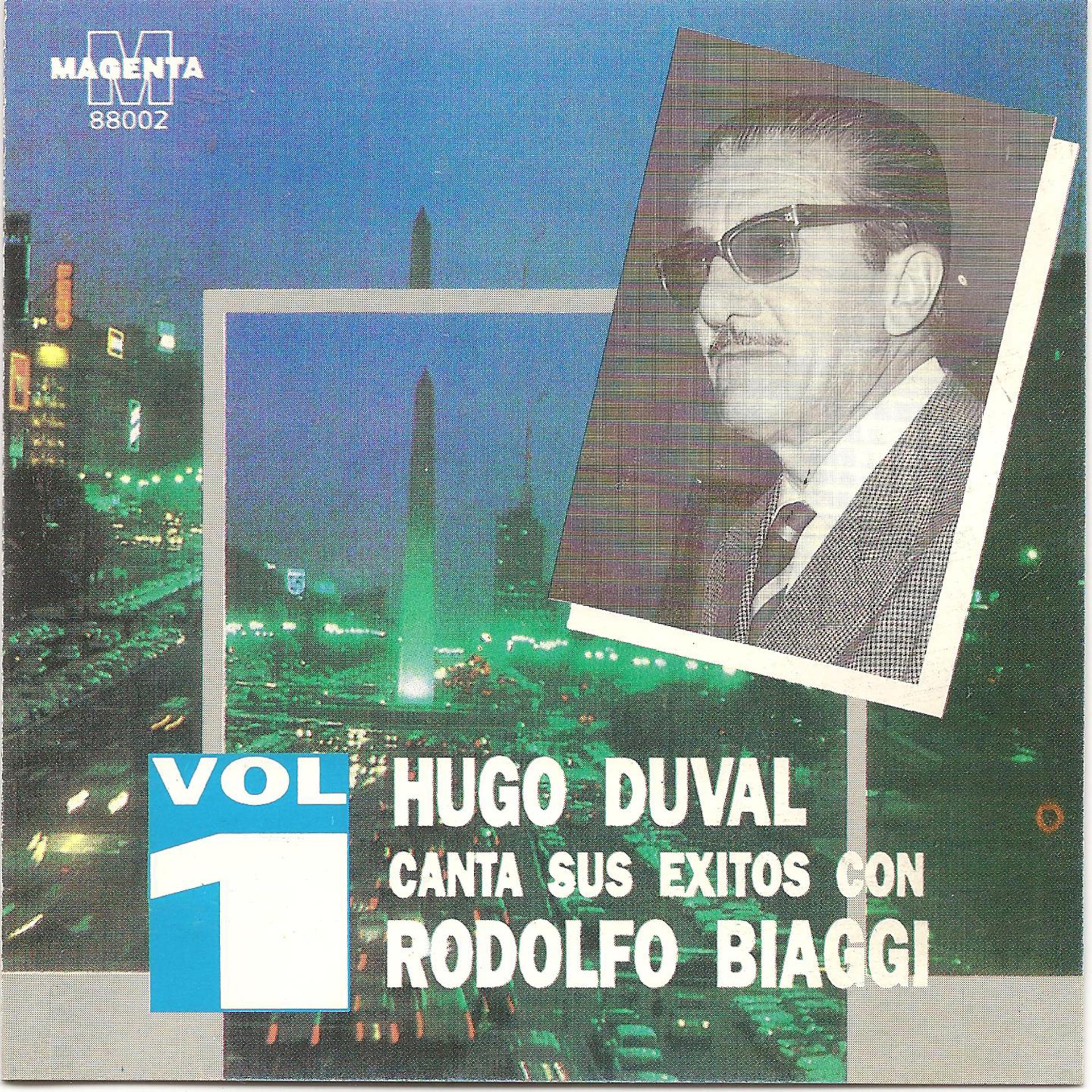 Постер альбома Hugo Duval Canta sus exitos con Rodolfo Biaggi Vol 1