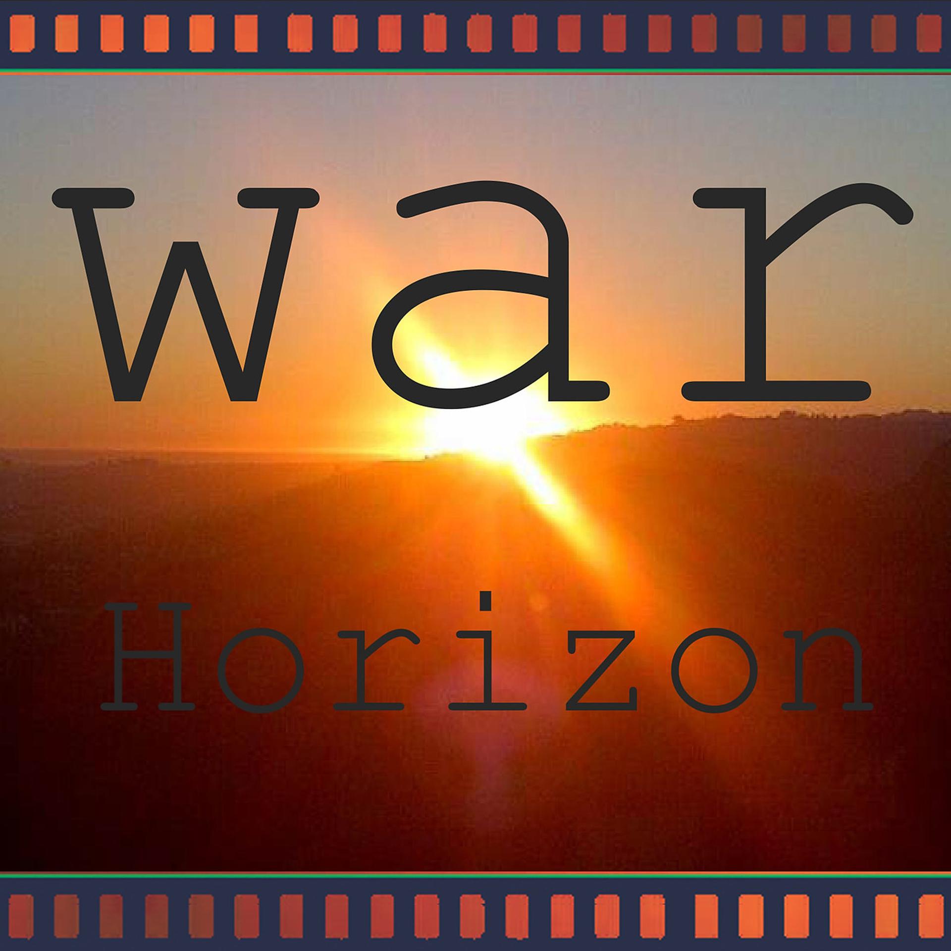 Постер альбома War-Horizon