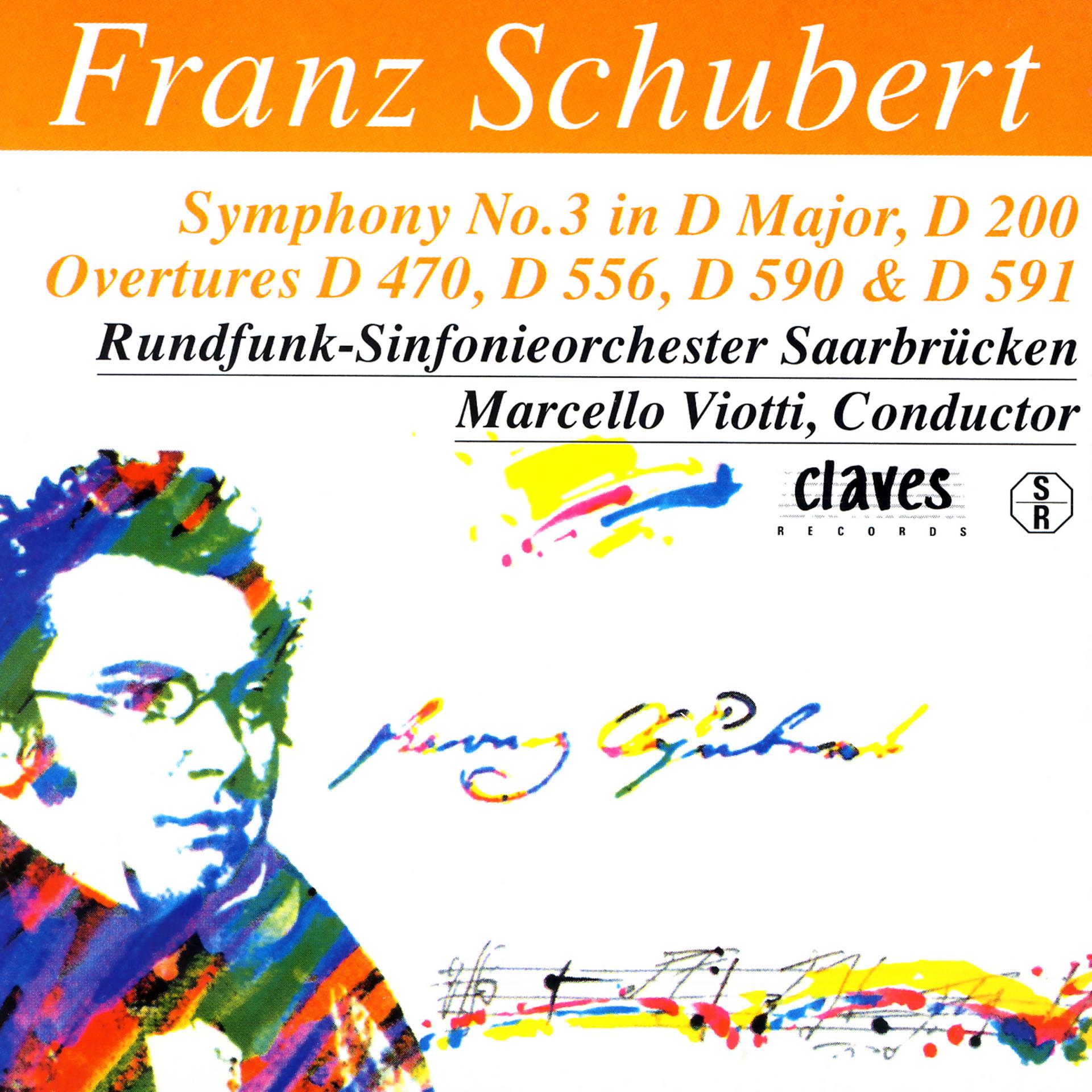 Постер альбома Schubert: The Complete Symphonic Works, Vol. IV