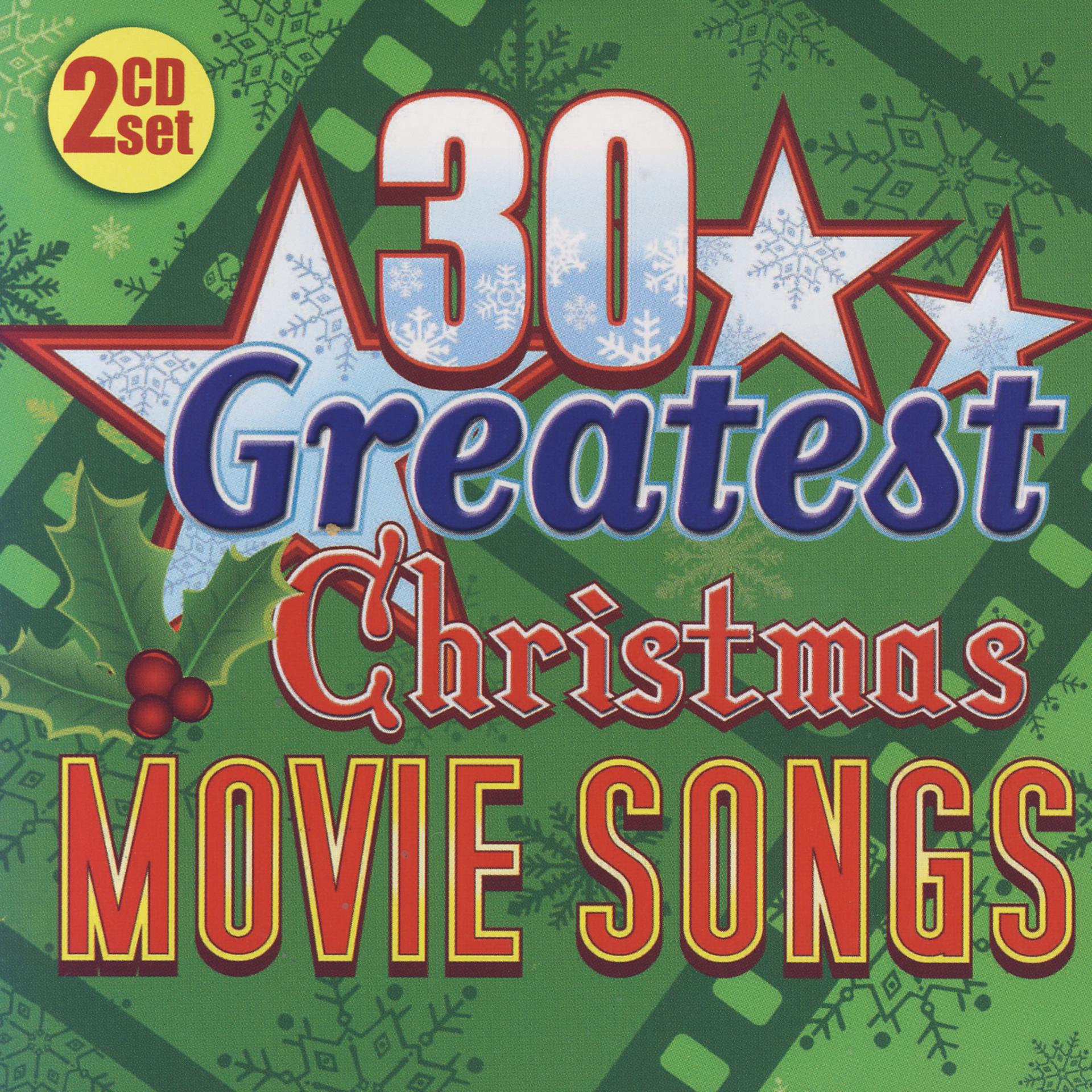 Постер альбома 30 Greatest Christmas Movie Songs