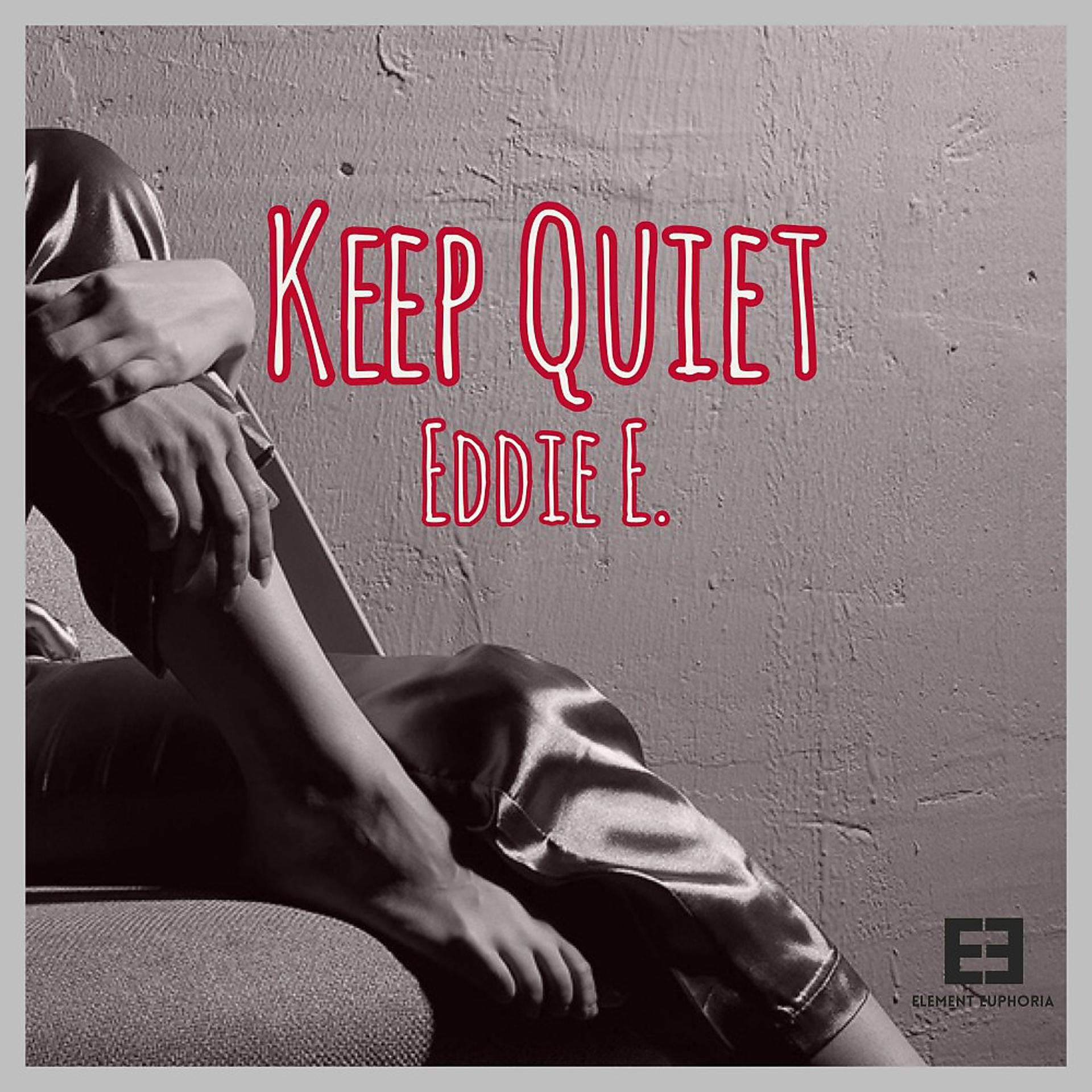 Постер альбома Keep Quiet