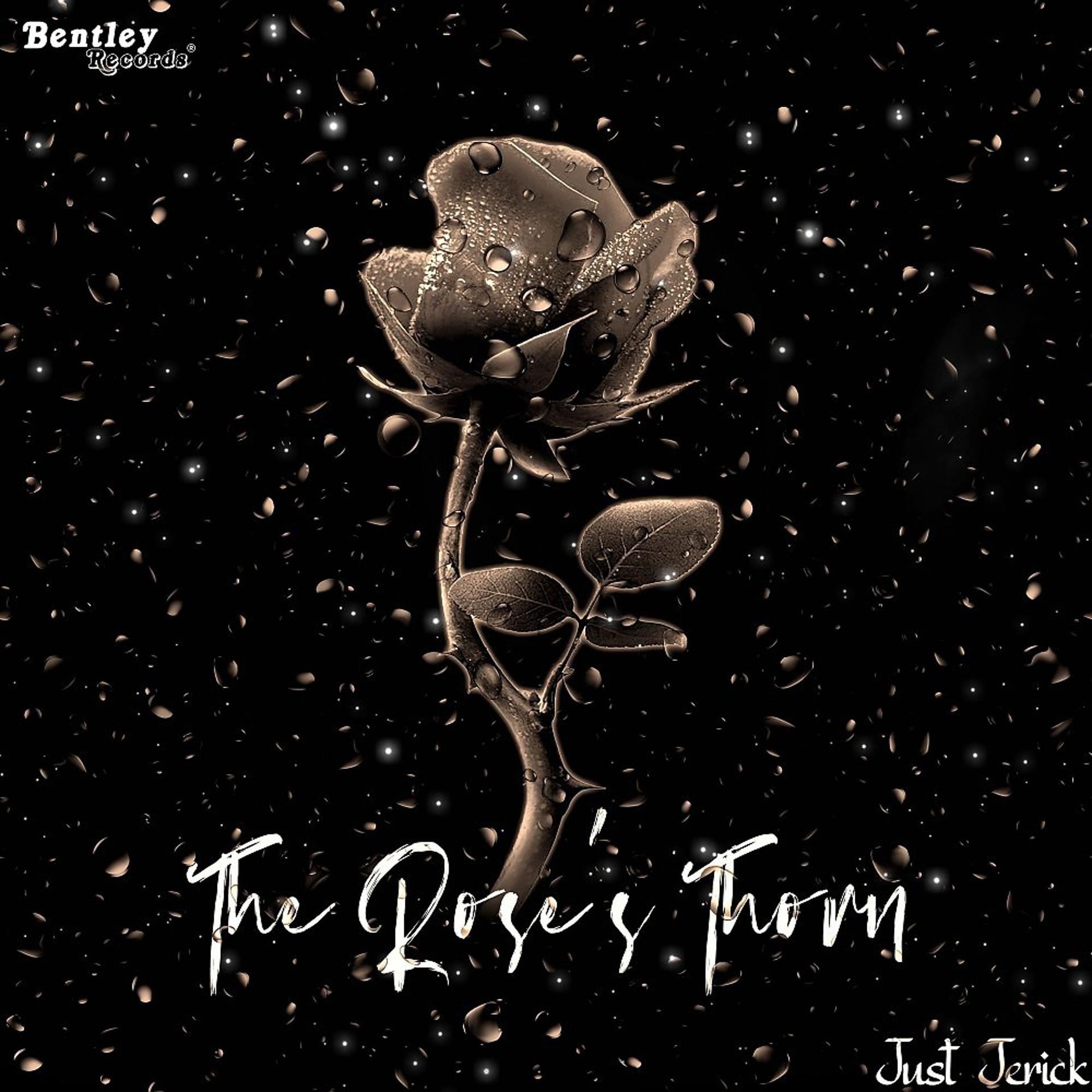 Постер альбома The Rose's Thorn