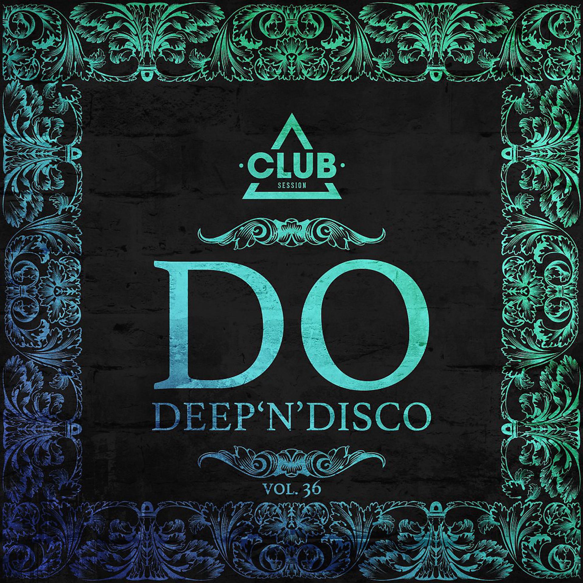 Постер альбома Do Deep'n'disco, Vol. 36