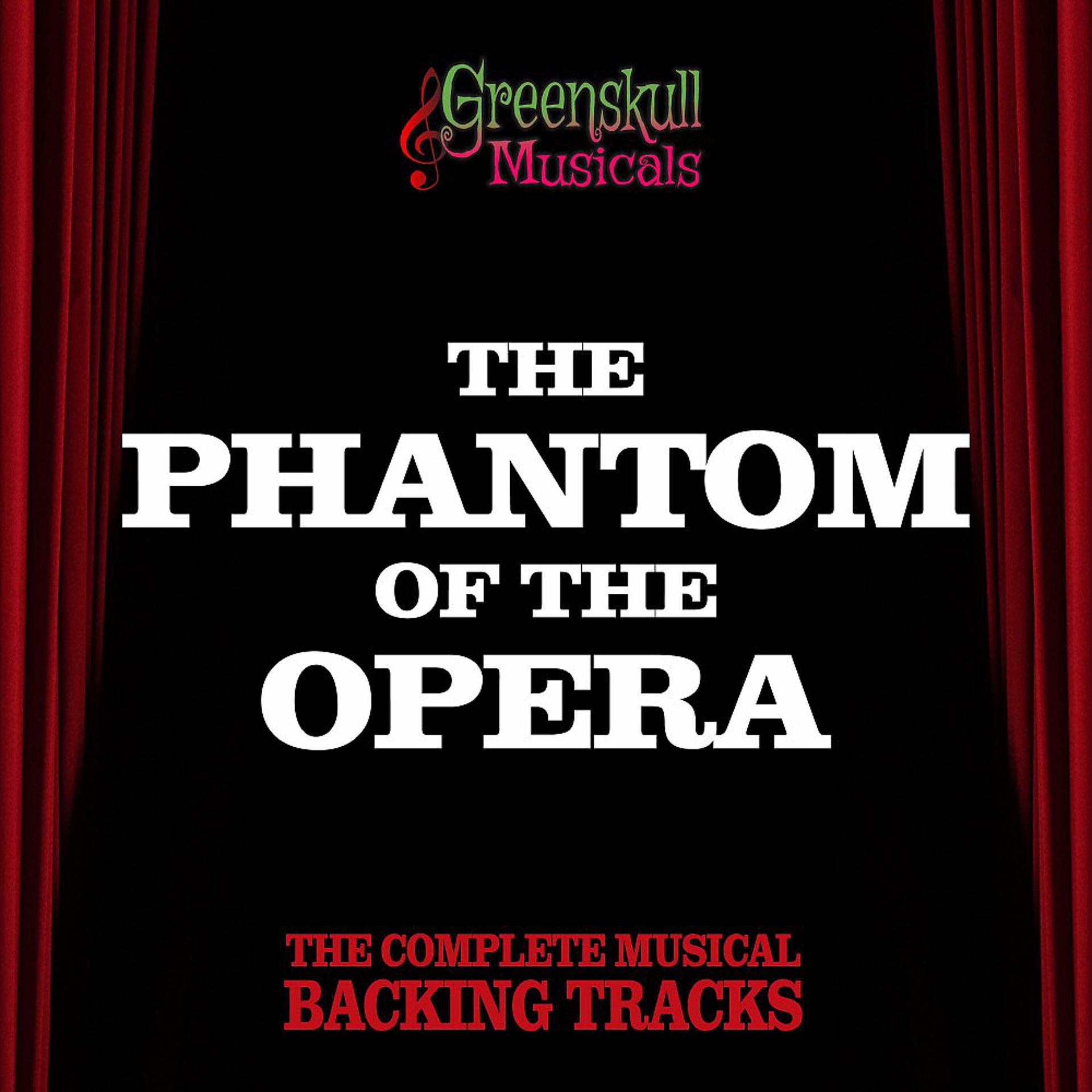 Постер альбома The Phantom of the Opera (The Complete Musical Backing Tracks)