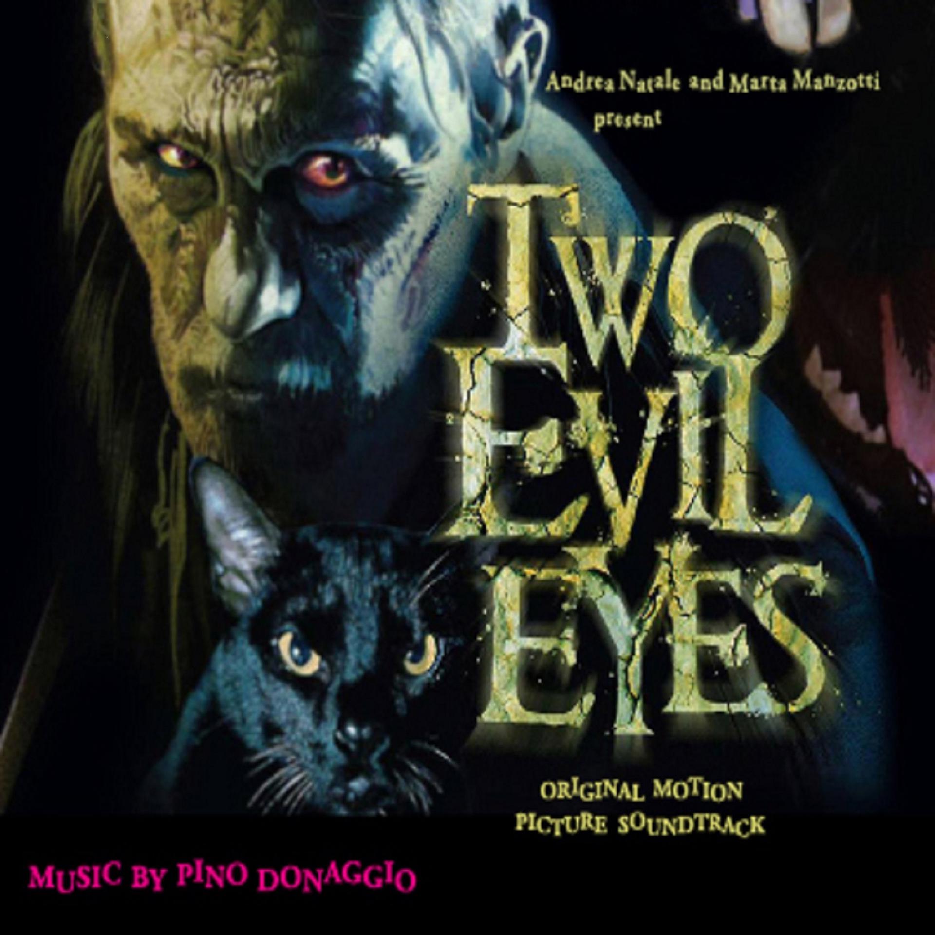 Постер альбома Two Evil Eyes (Original Motion Picture Soundtrack)