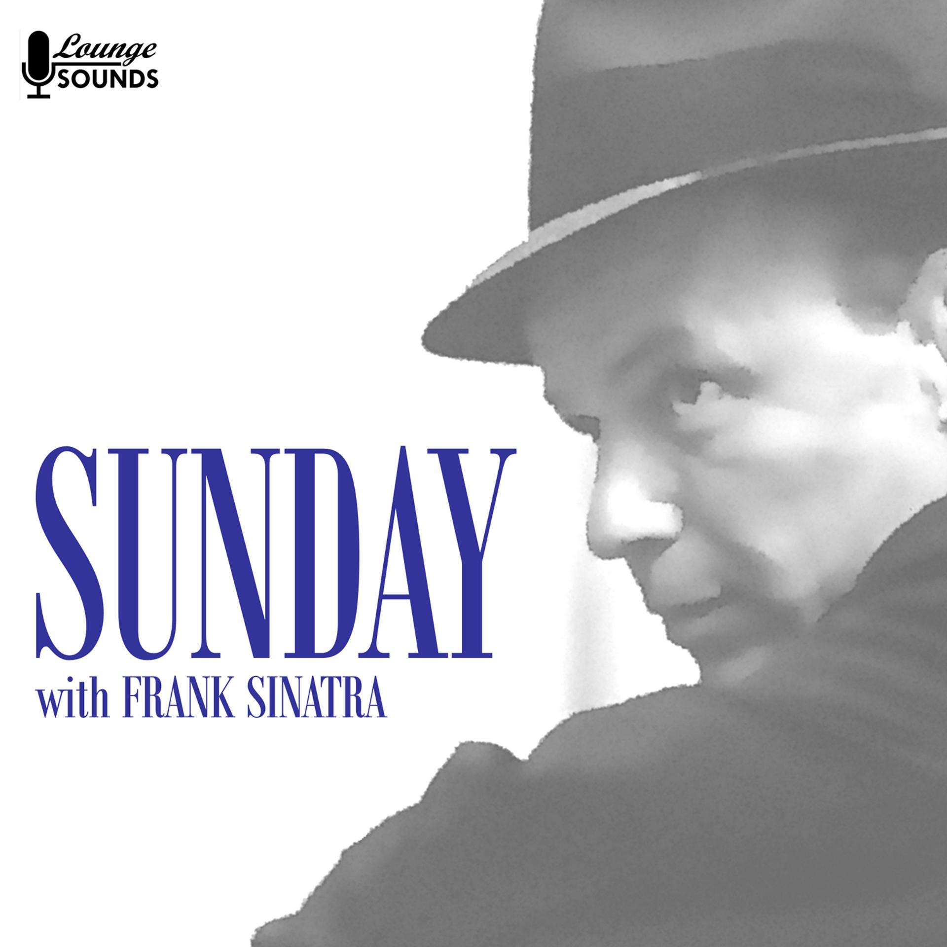Постер альбома Sunday With Frank Sinatra