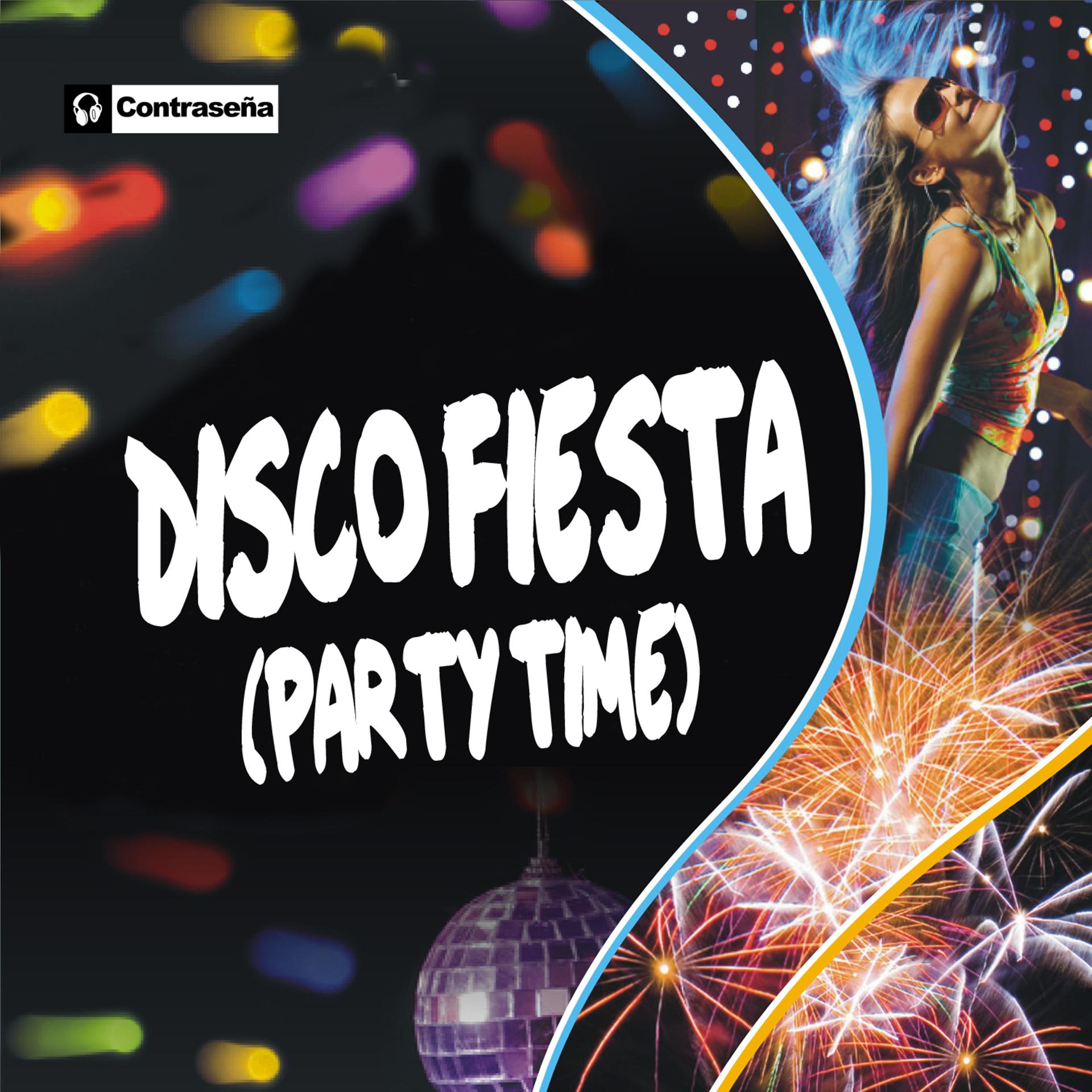 Постер альбома Disco Fiesta - Party Time