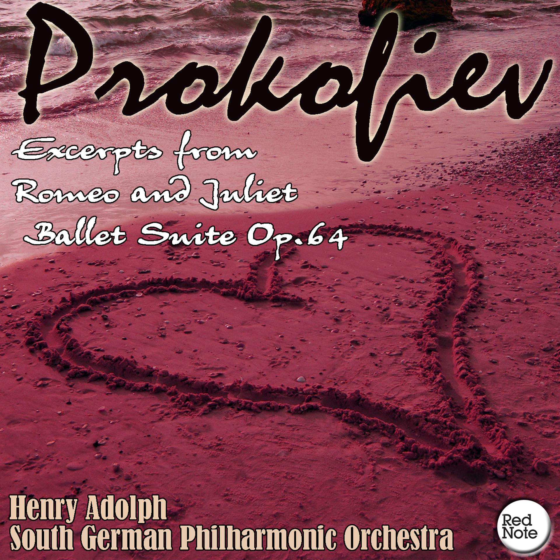 Постер альбома Prokofiev: Excerpts from Romeo and Juliet Ballet Suite Op.64