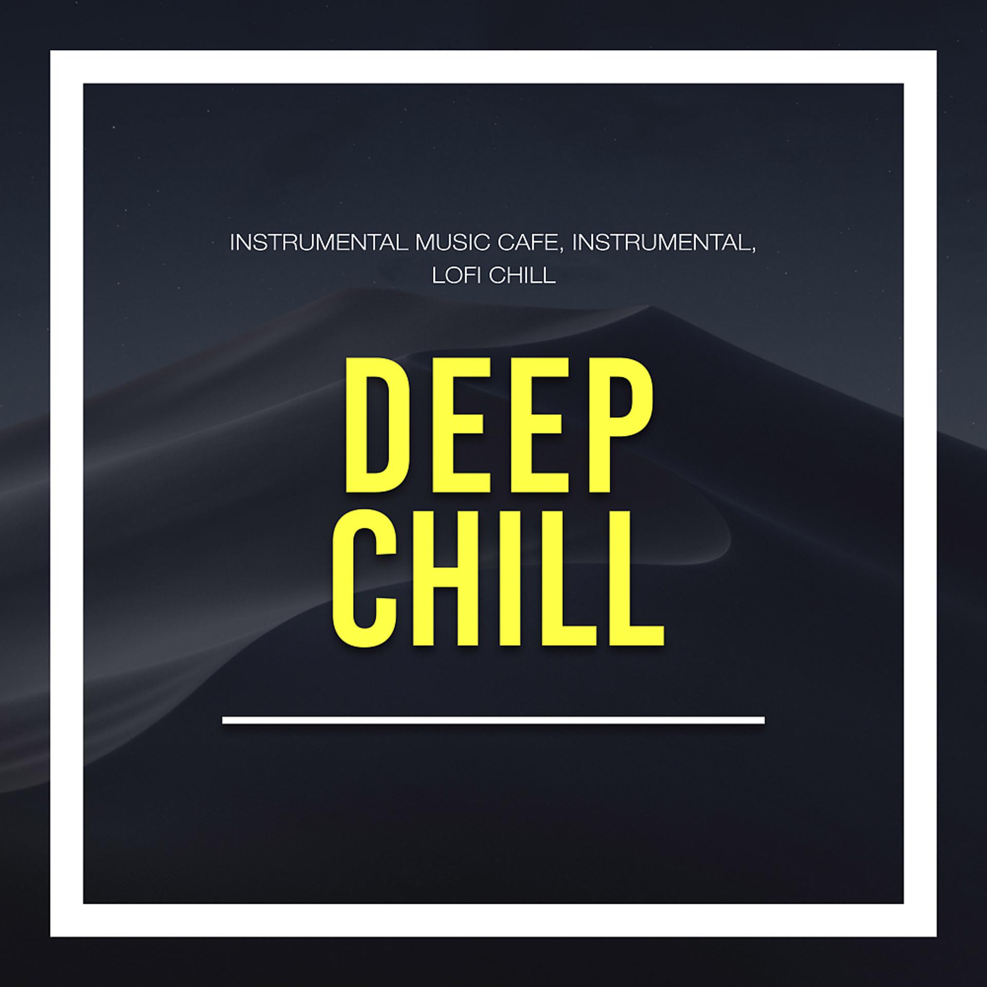 Постер альбома Deep Chill