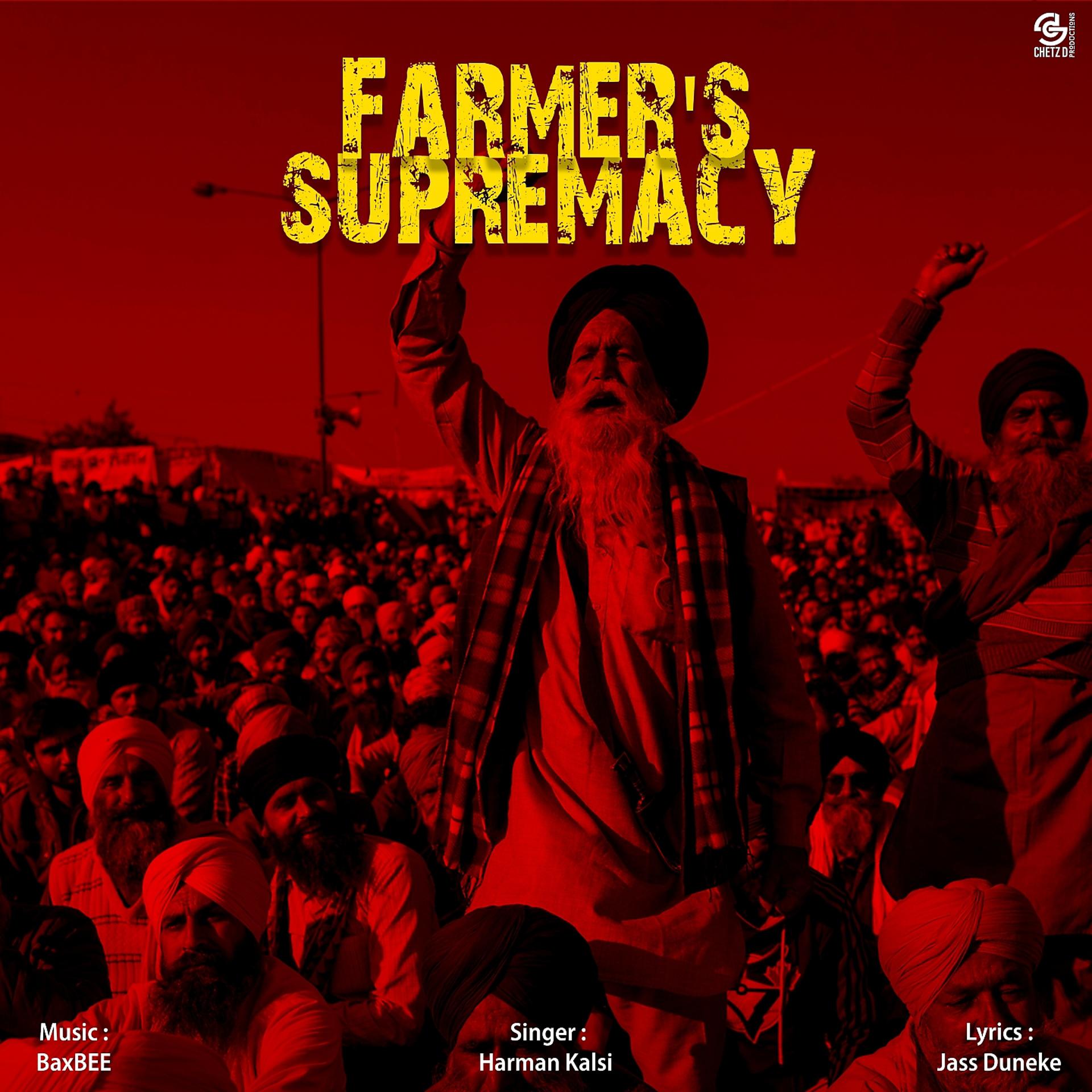 Постер альбома Farmer's Supremacy