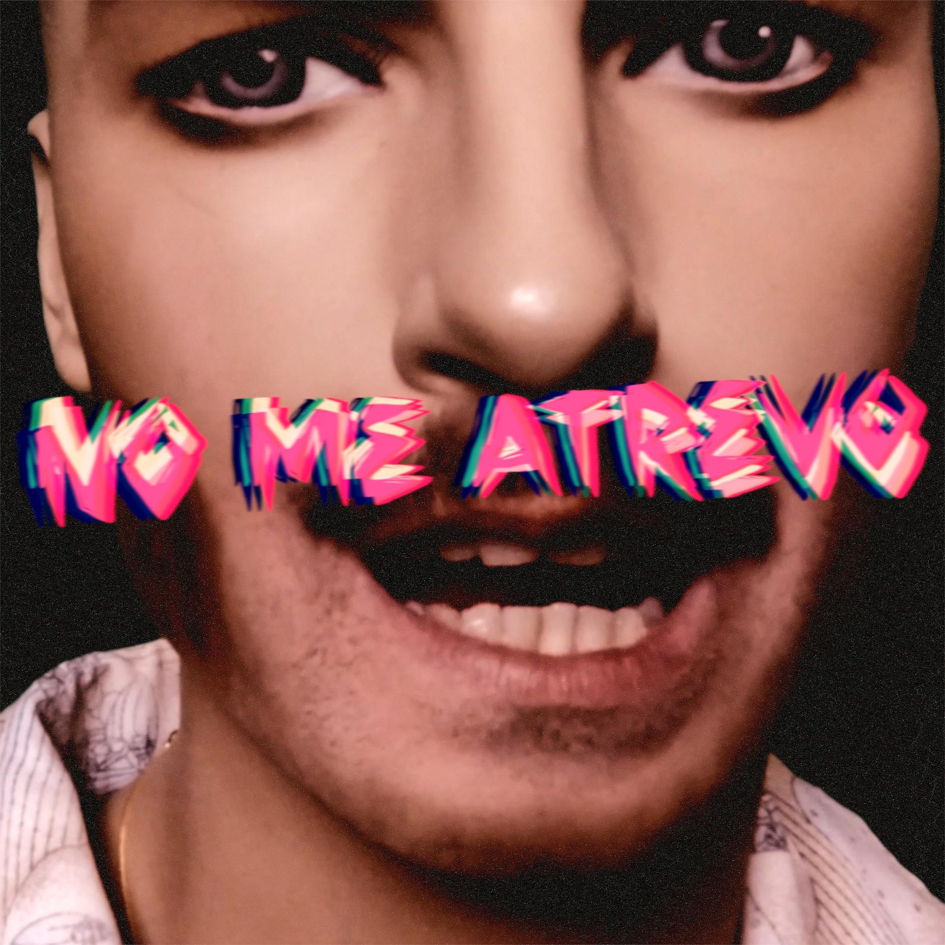 Постер альбома No me Atrevo
