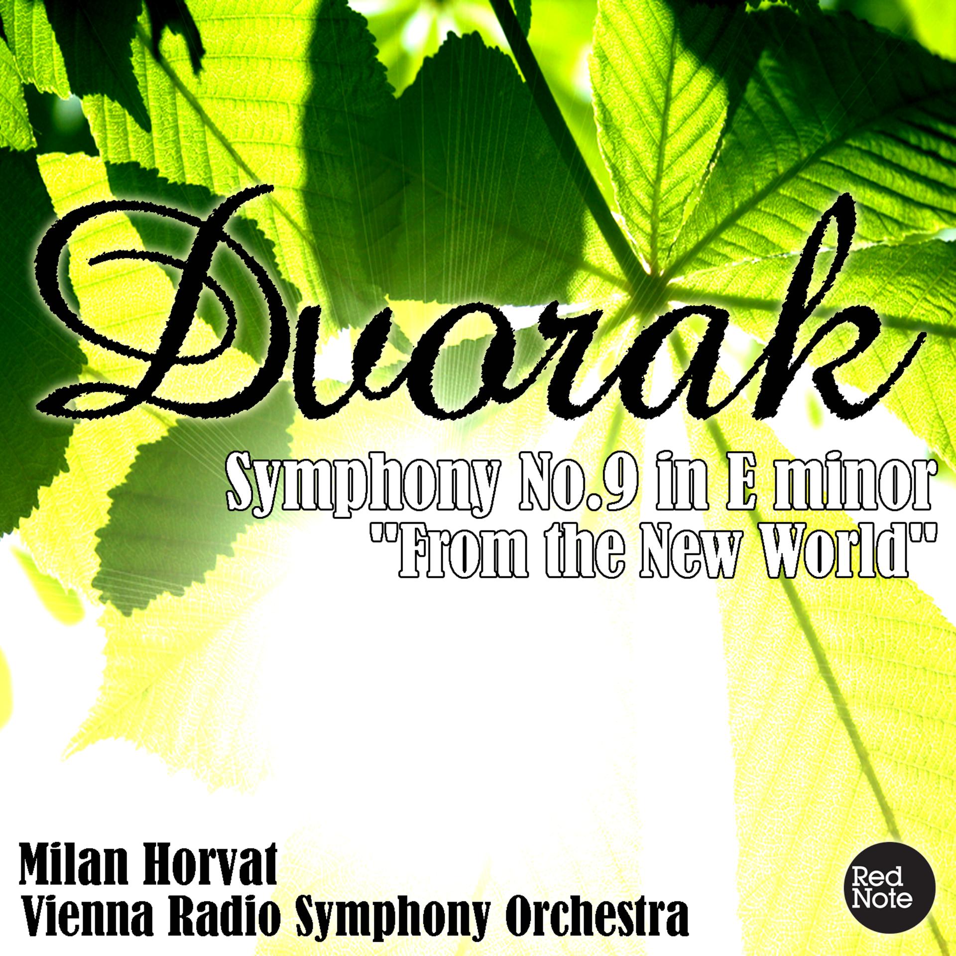Постер альбома Dvorak: Symphony No.9 in E minor "From the New World"