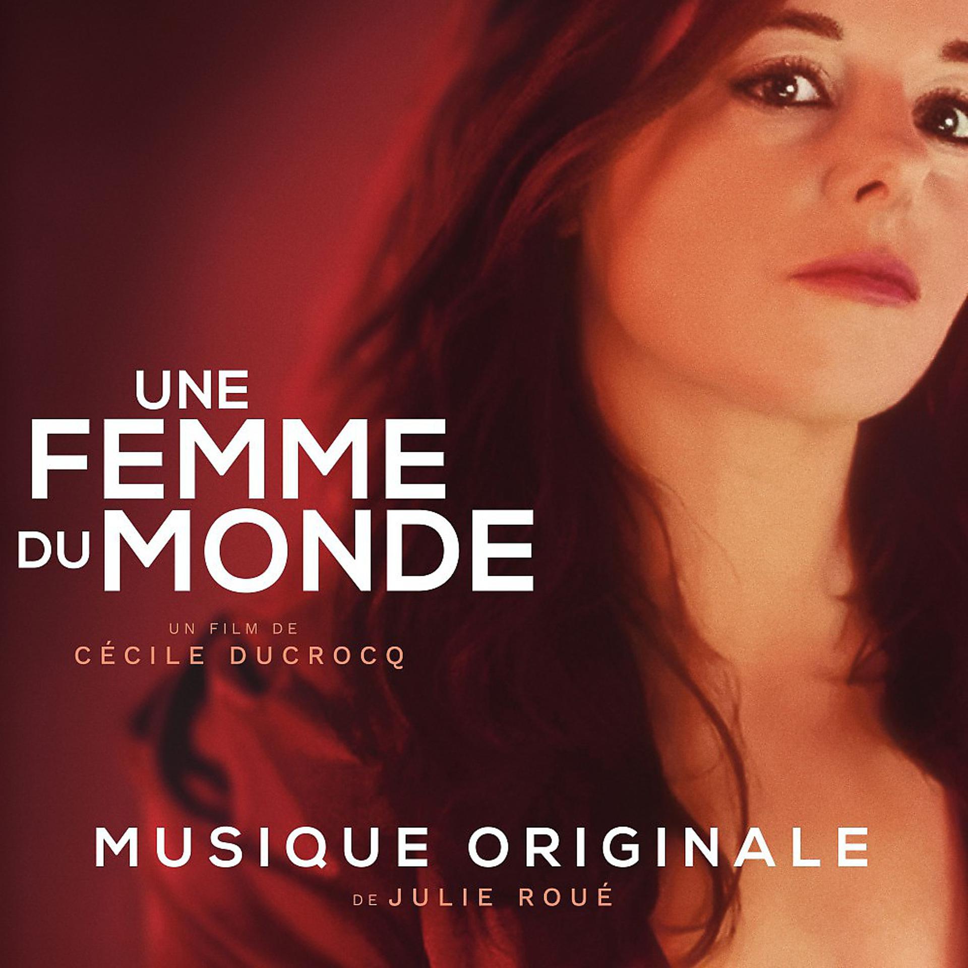 Постер альбома Une femme du monde (Original Motion Picture Soundtrack)