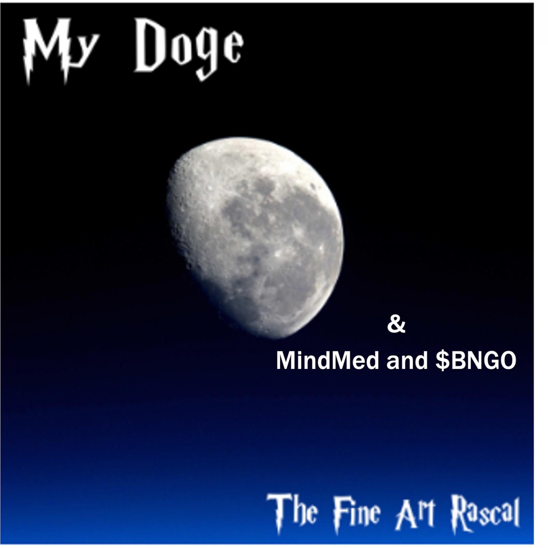 Постер альбома My Doge / MindMed and $BNGO