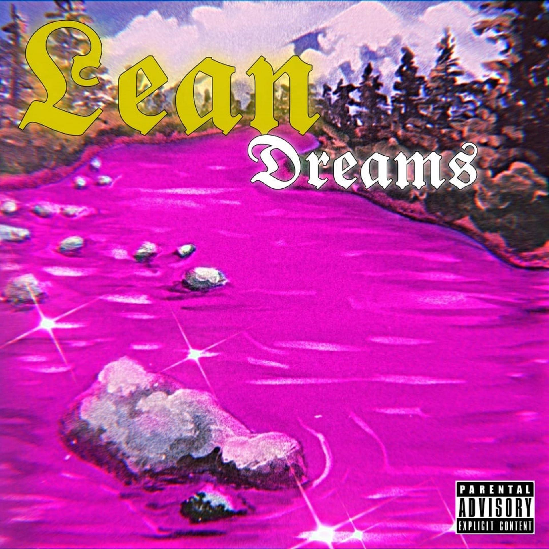 Постер альбома Lean Dreams