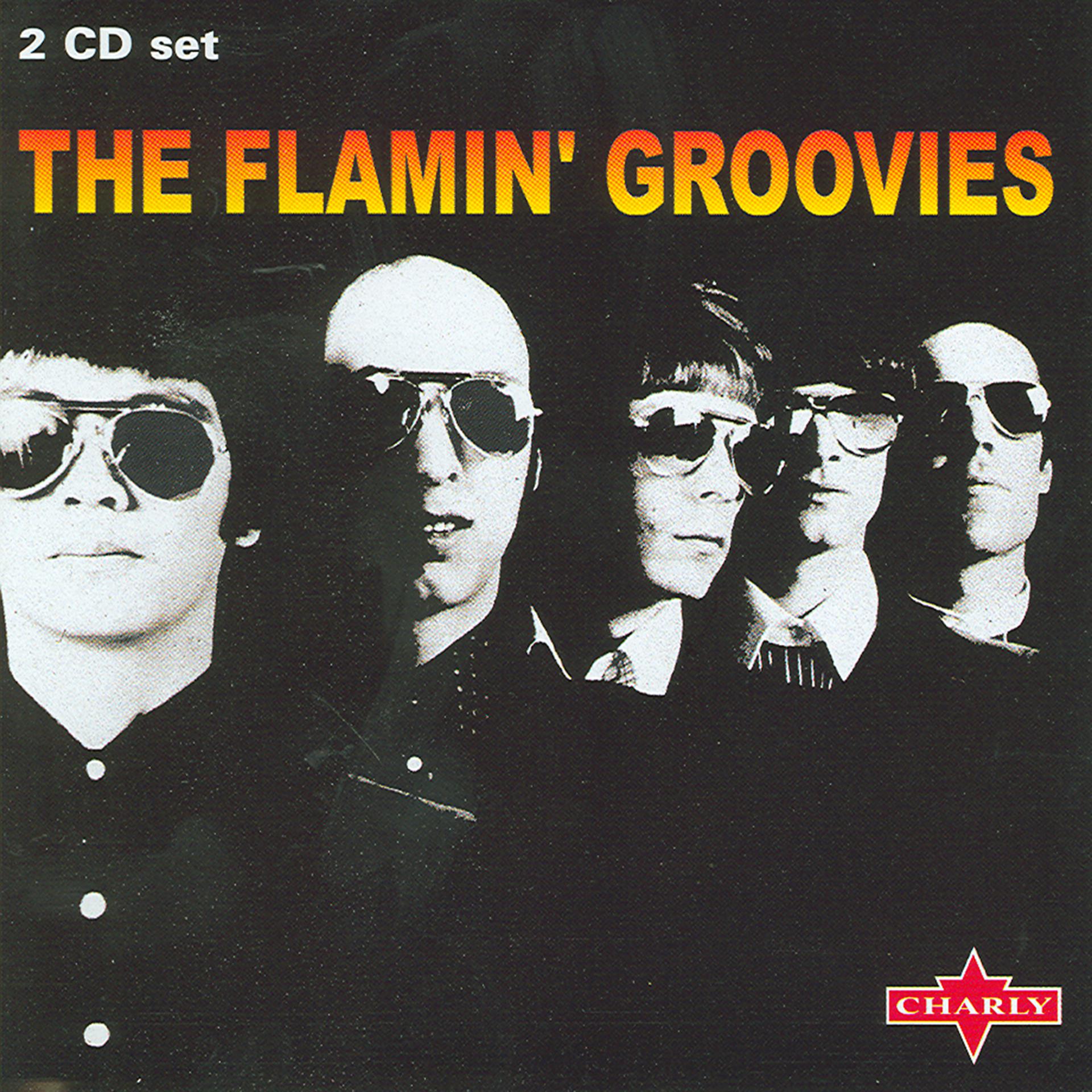 Постер альбома The Flamin' Groovies - Disc One