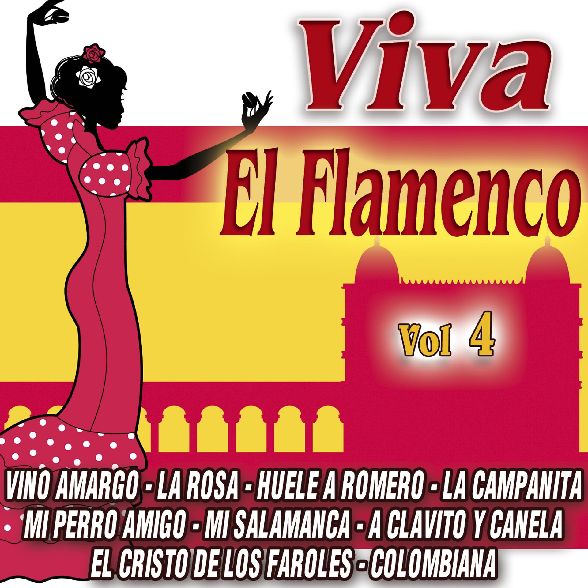 Постер альбома Viva El Flamenco Vol.4