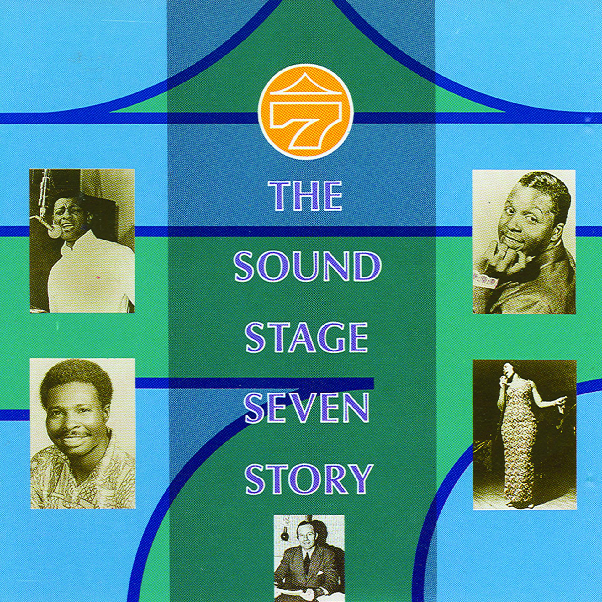 Постер альбома The Sound Stage Seven Story