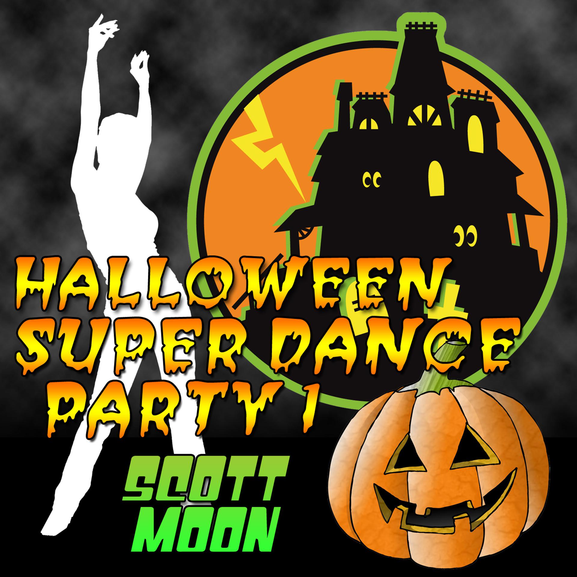 Постер альбома Halloween Super Dance Party 1