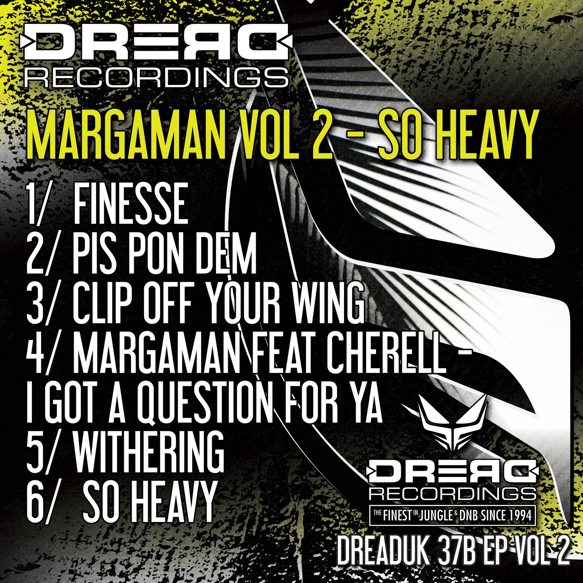 Постер альбома Margaman, Vol. 2 - So Heavy
