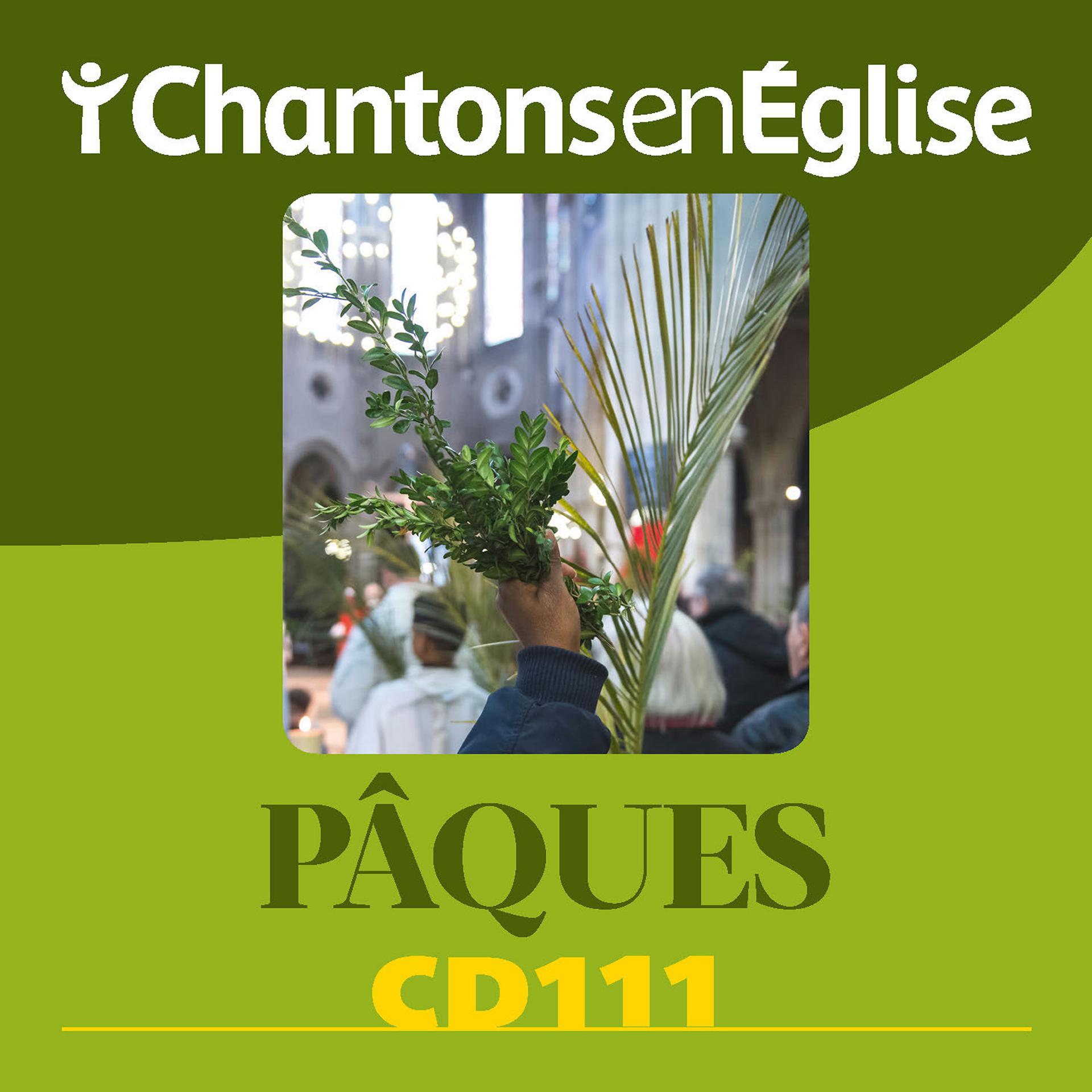 Постер альбома Chantons en Église: Pâques (CD 111)