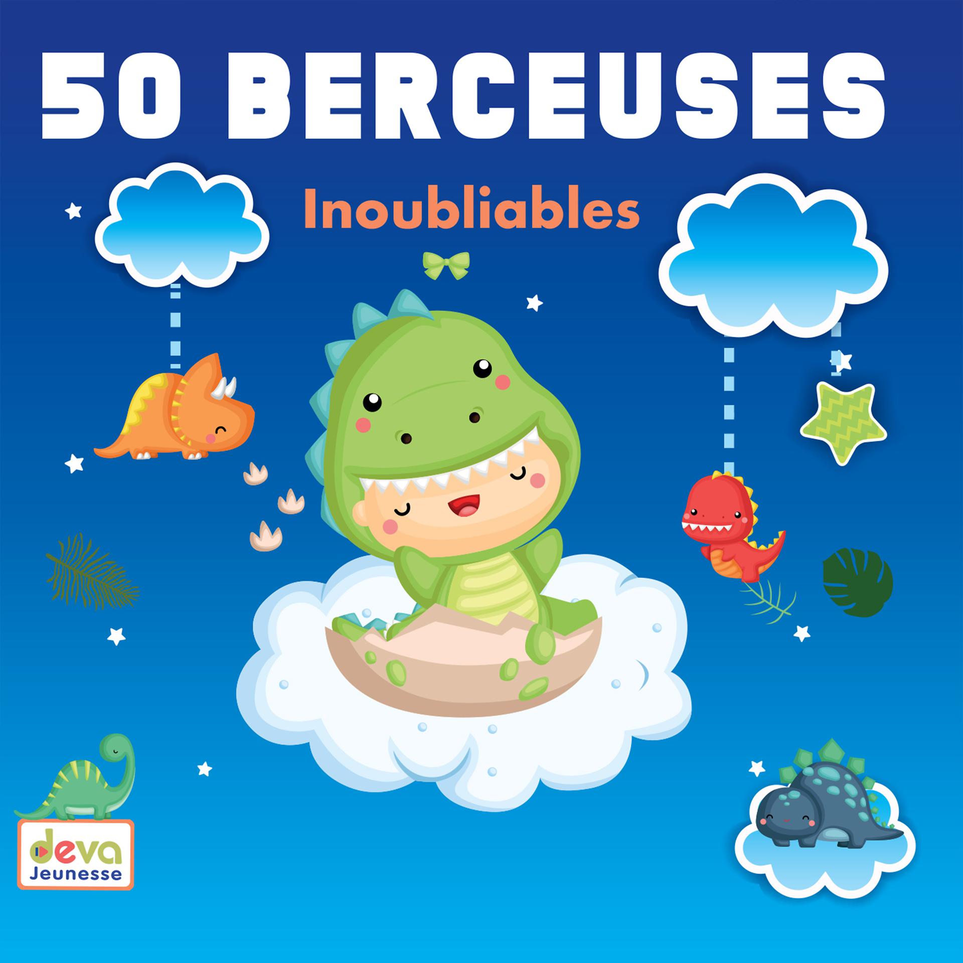 Постер альбома 50 Berceuses inoubliables