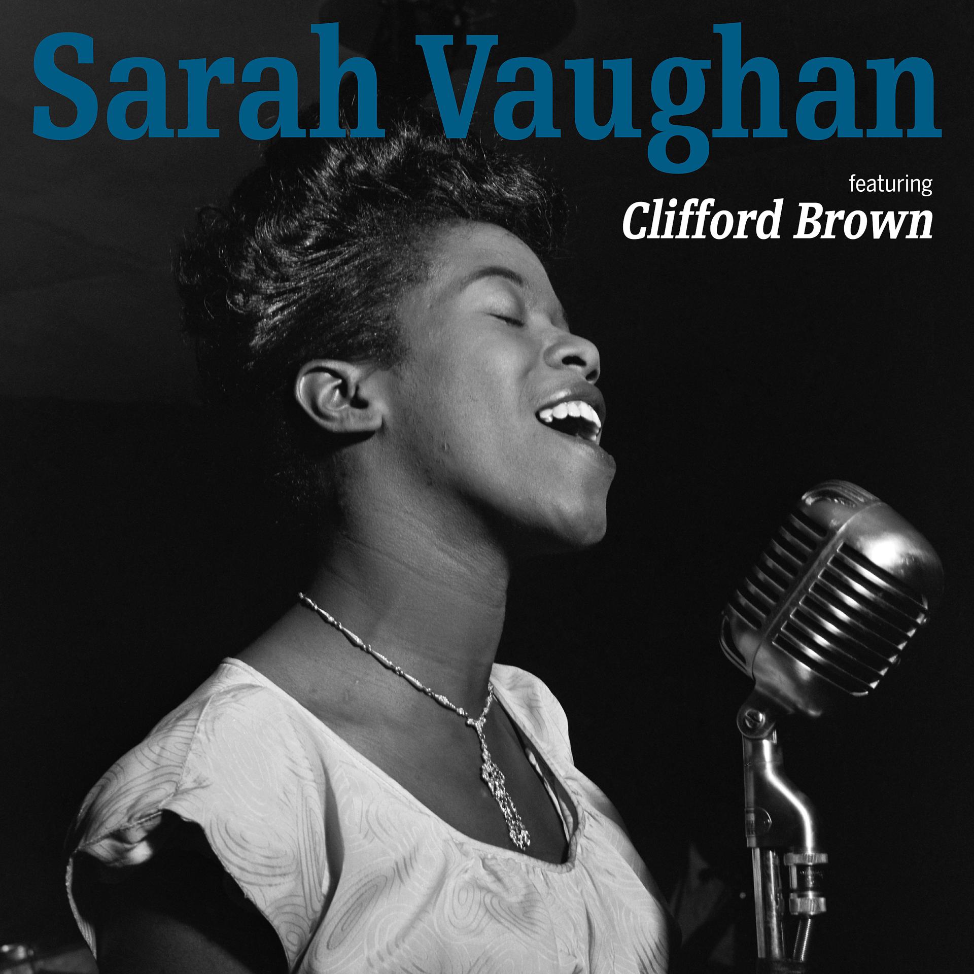 Постер альбома Sarah Vaughan Featuring Clifford Brown