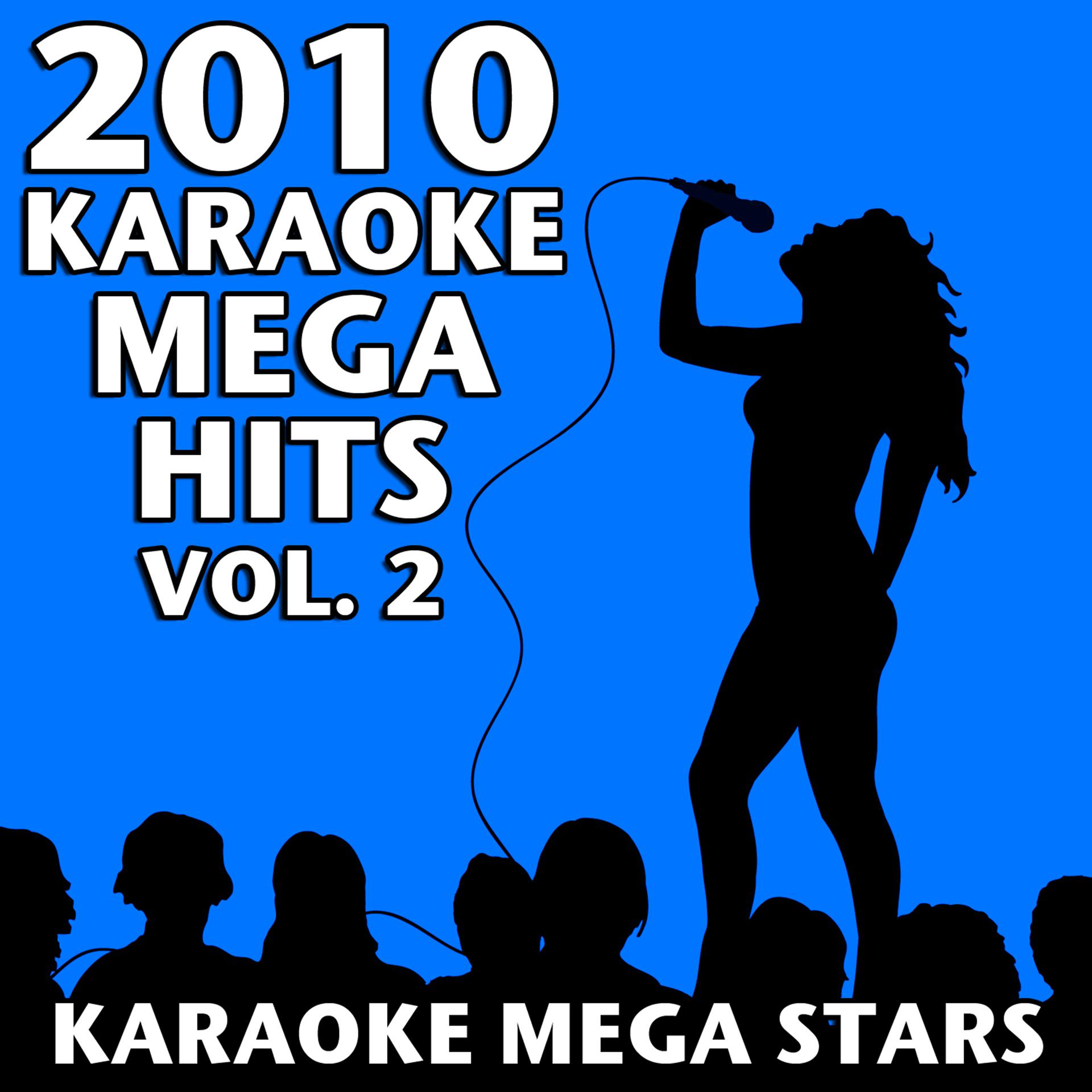 Постер альбома 2010 Karaoke Mega Hits Vol. 2