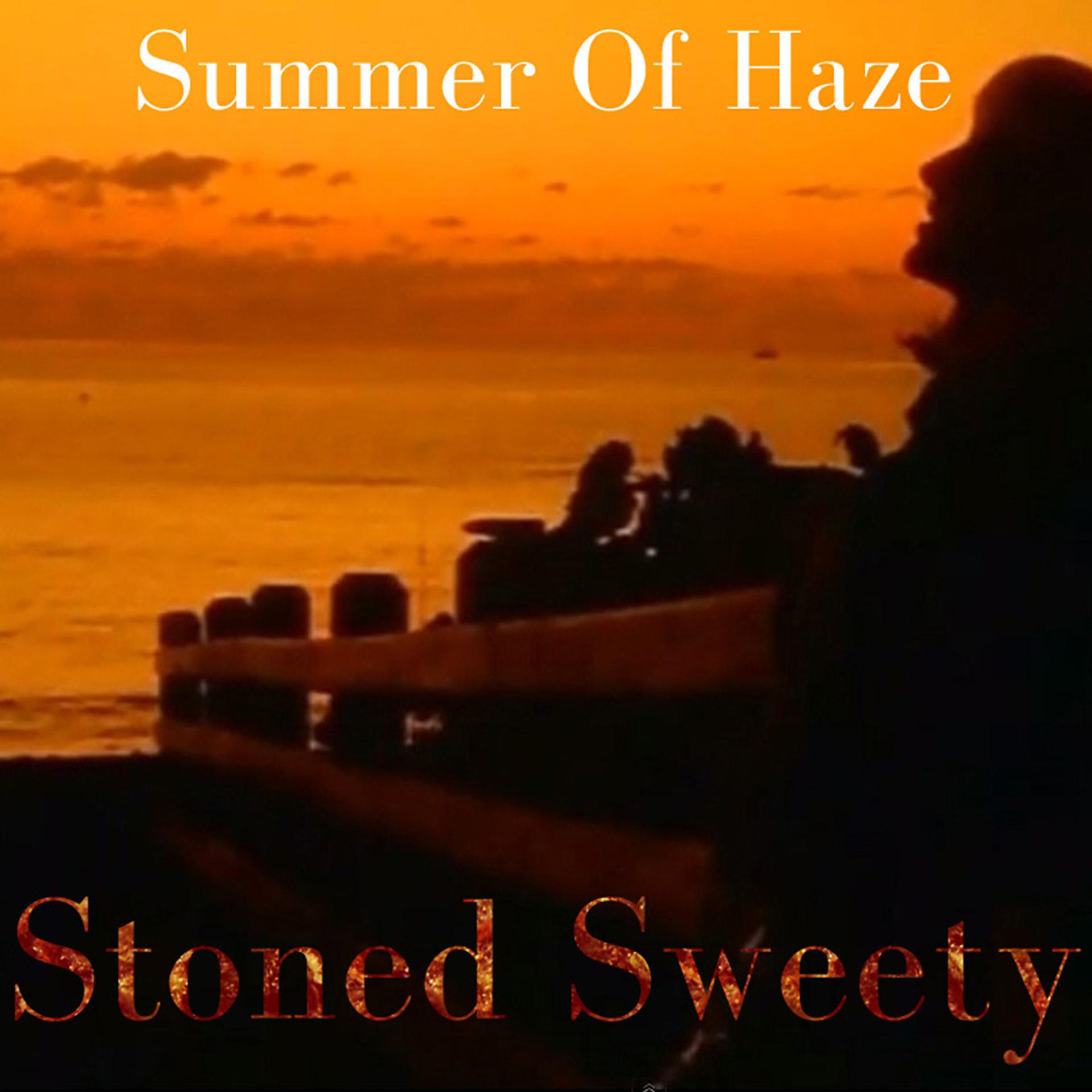 Постер альбома Stoned Sweety