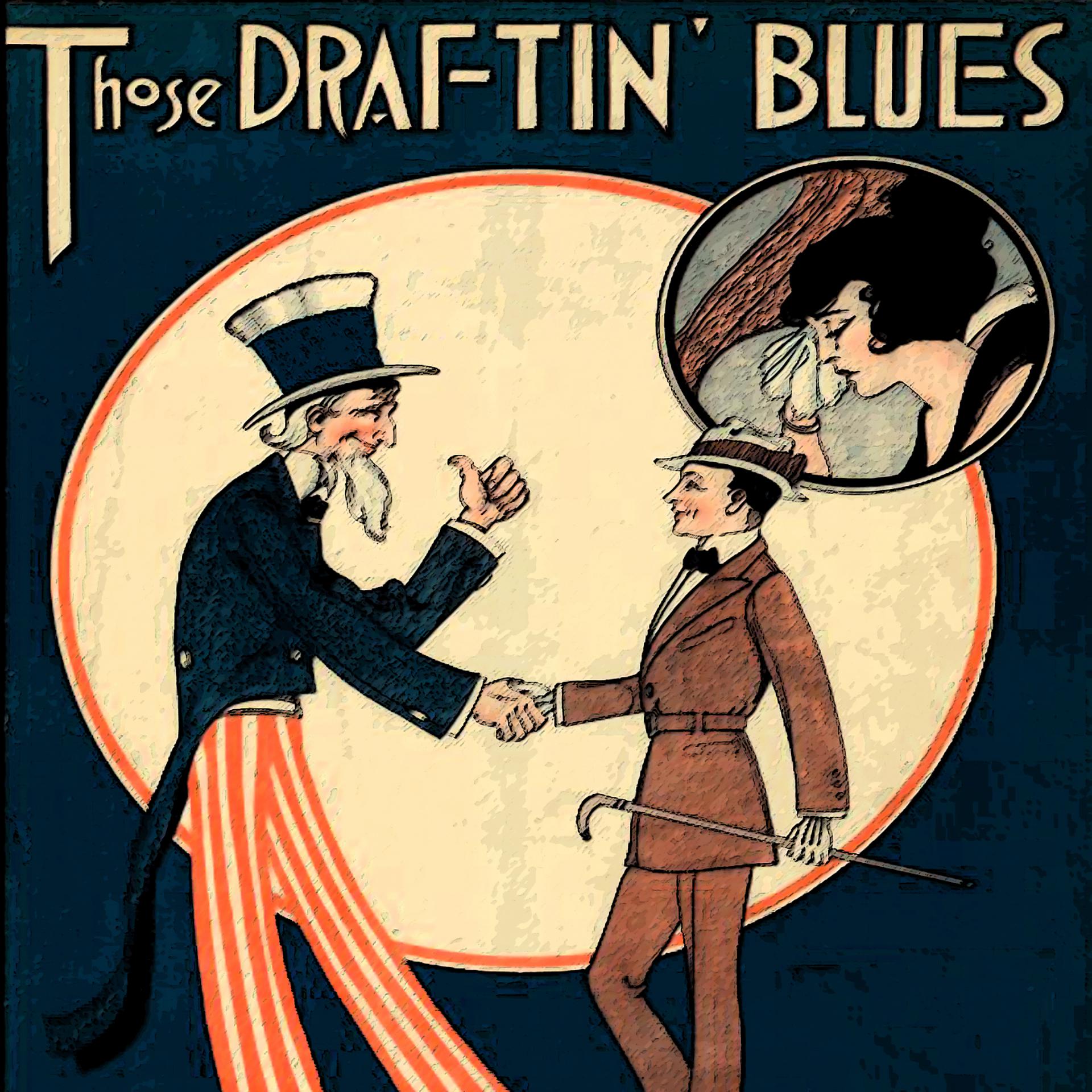 Постер альбома Those Draftin' Blues