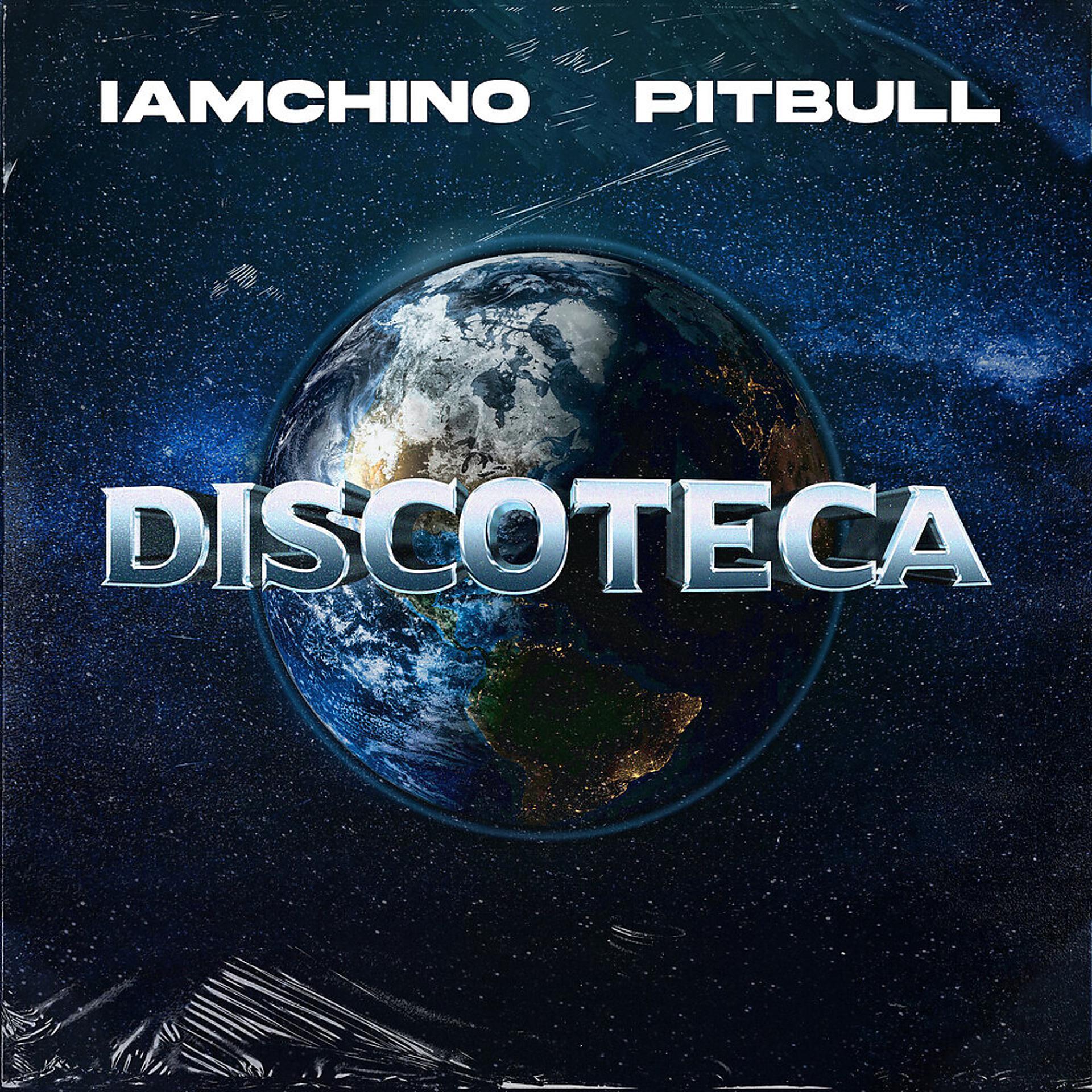 Постер к треку Iamchino, Pitbull - Discoteca