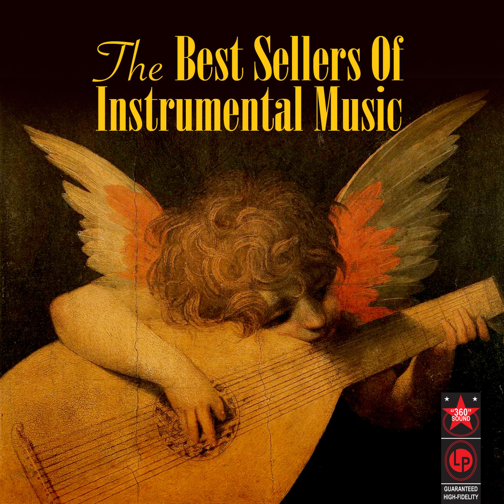 Постер альбома The Best Sellers Of Instrumental Music