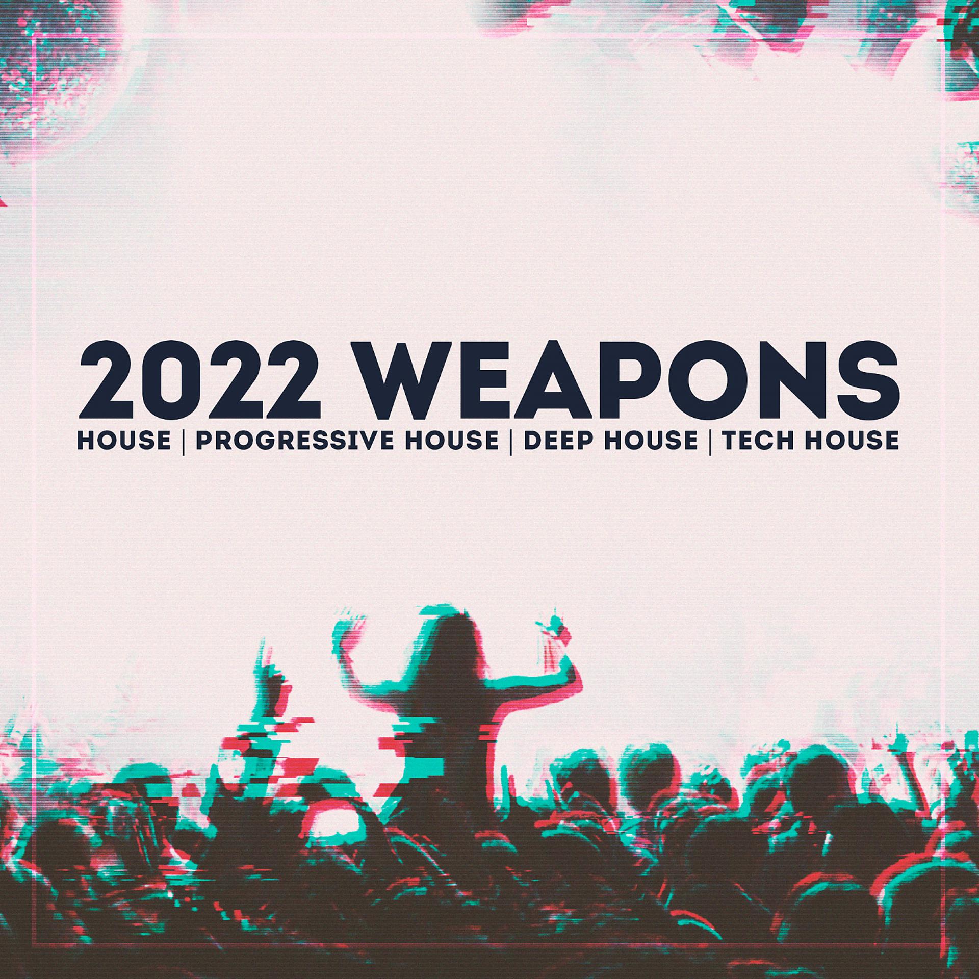 Постер альбома 2022 Weapons
