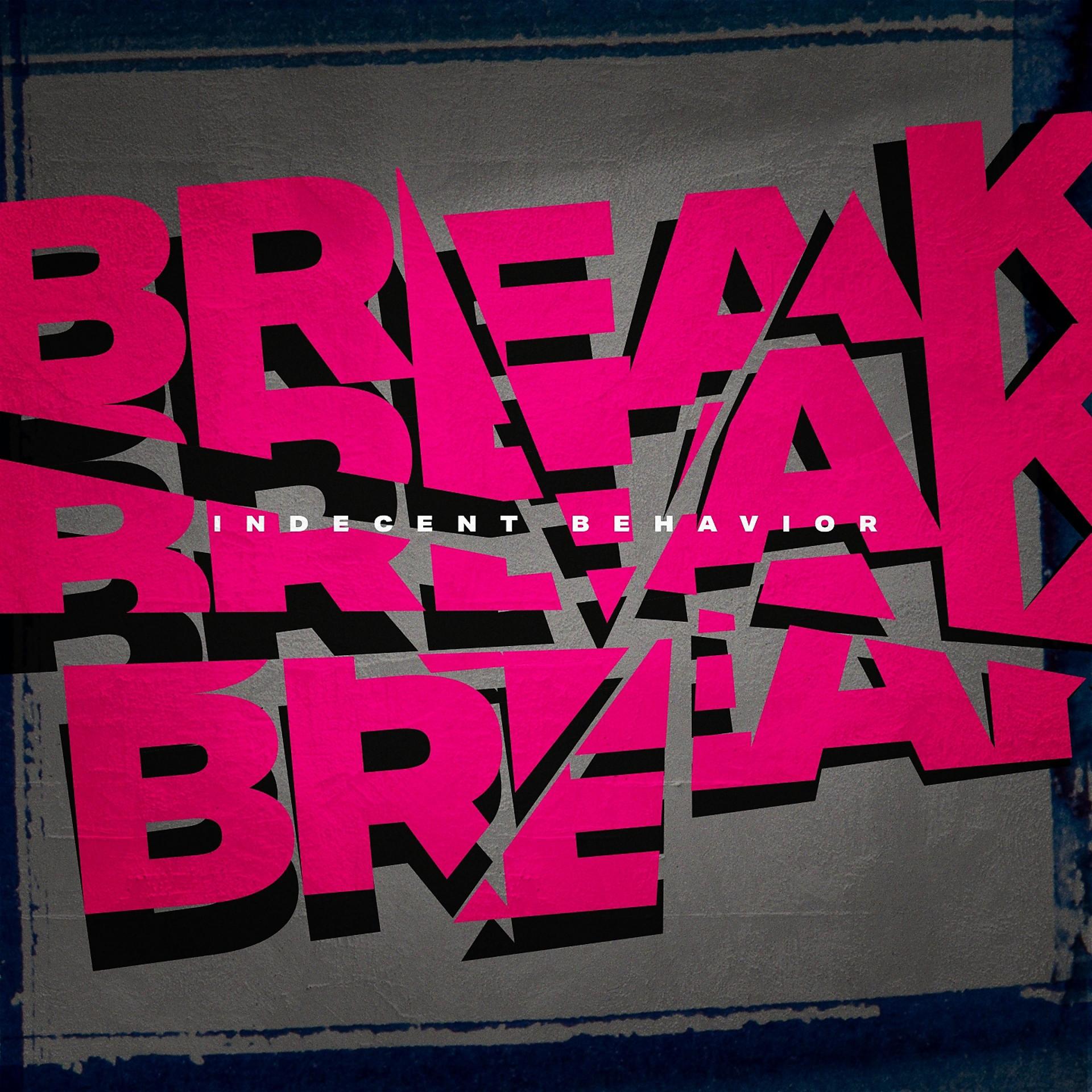Постер альбома Break Break Break