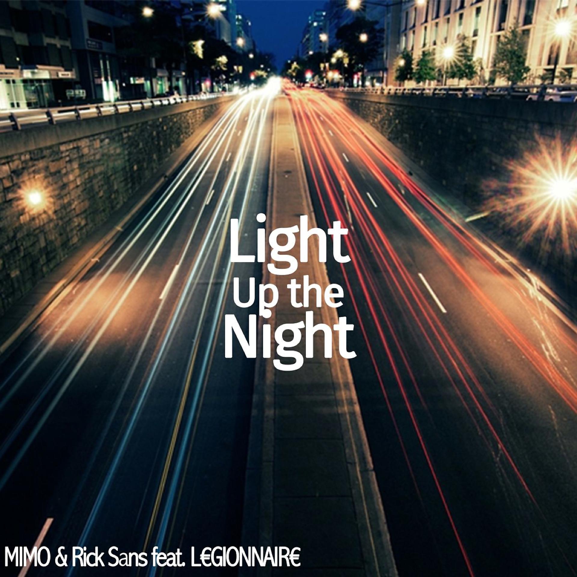 Постер альбома Light Up the Night (feat. L€GIONNAIR€)