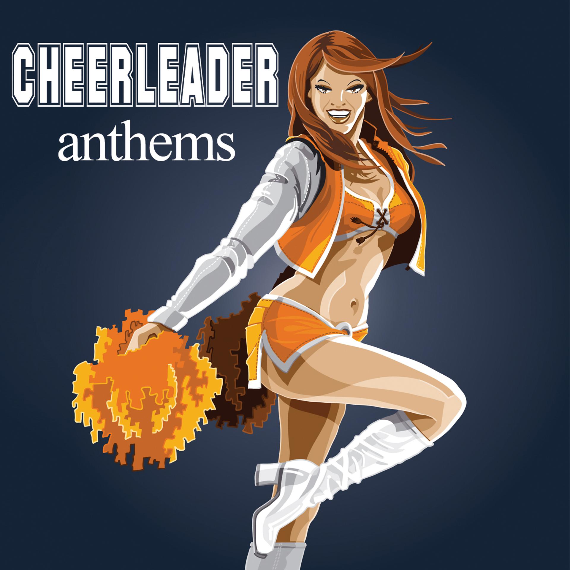 Постер альбома Cheerleader Anthems