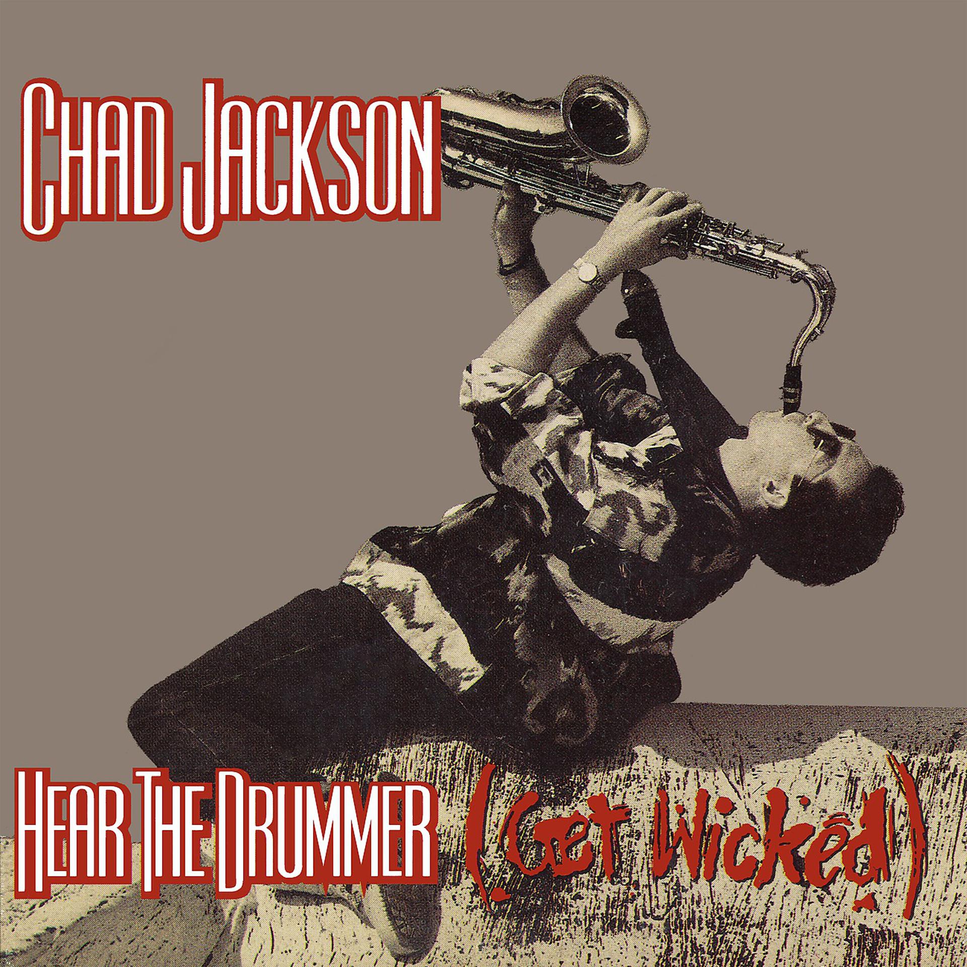 Постер альбома Hear The Drummer (Get Wicked)