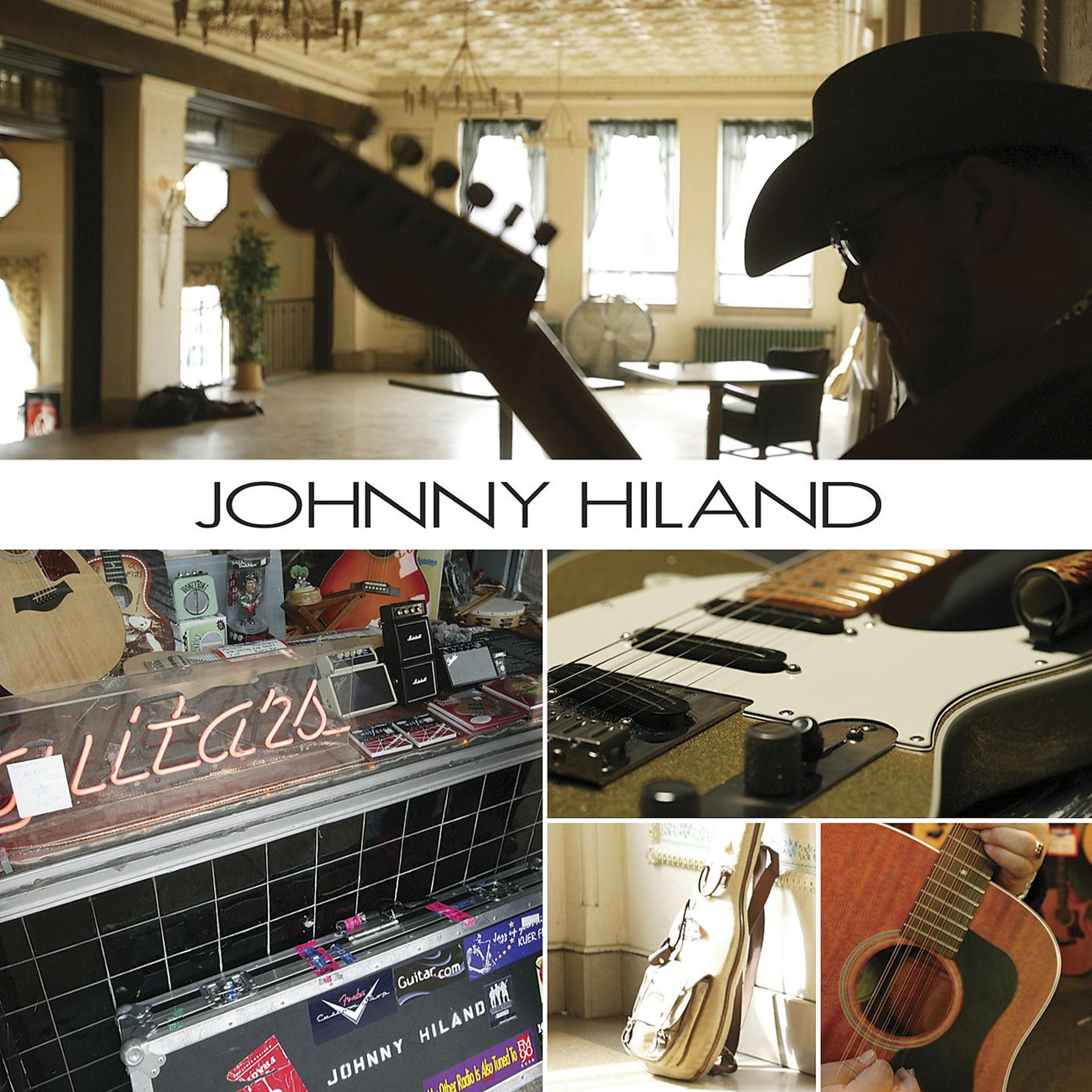Постер альбома Johnny Hiland