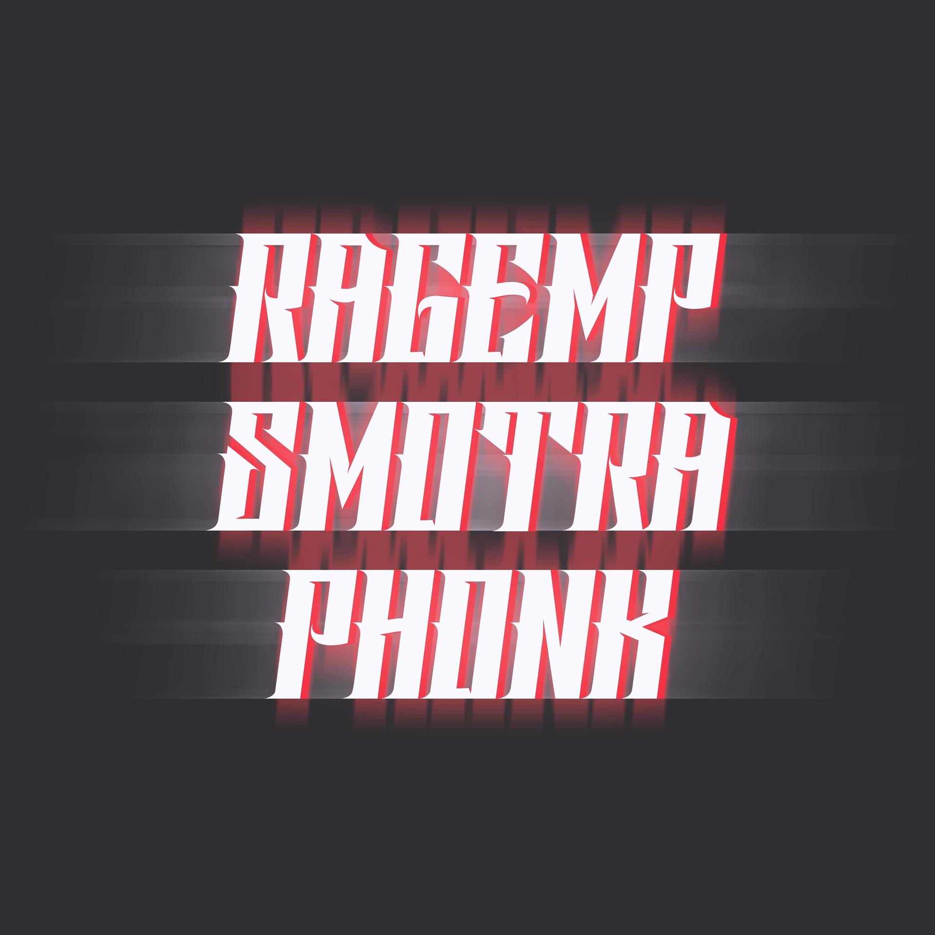 Постер альбома Ragemp Smotra Phonk