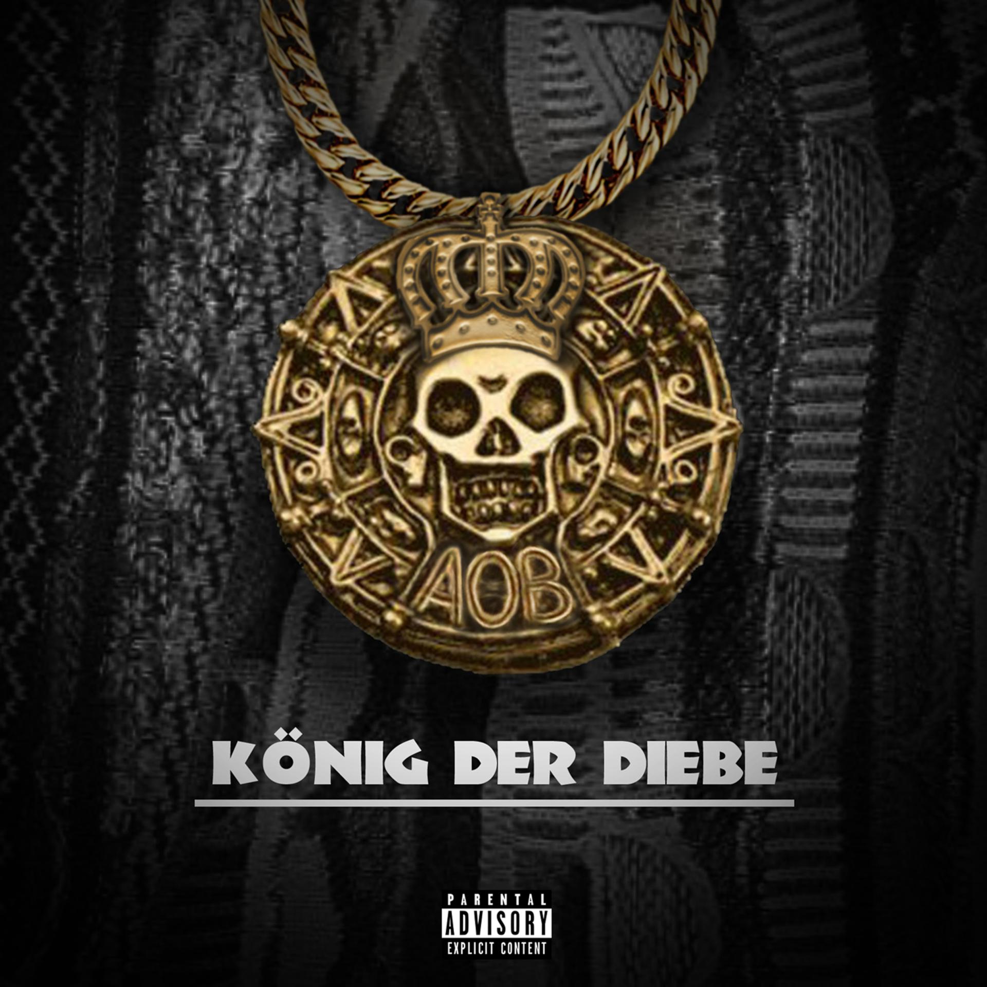 Постер альбома König der Diebe (feat. Haki, Abiad, Almani, Bangs, Chapo)