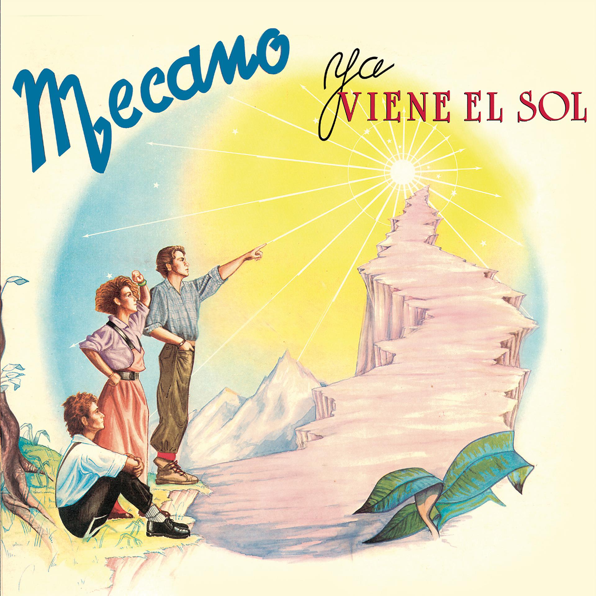 Постер альбома Ya Viene el Sol (Bonus Tracks Edition)