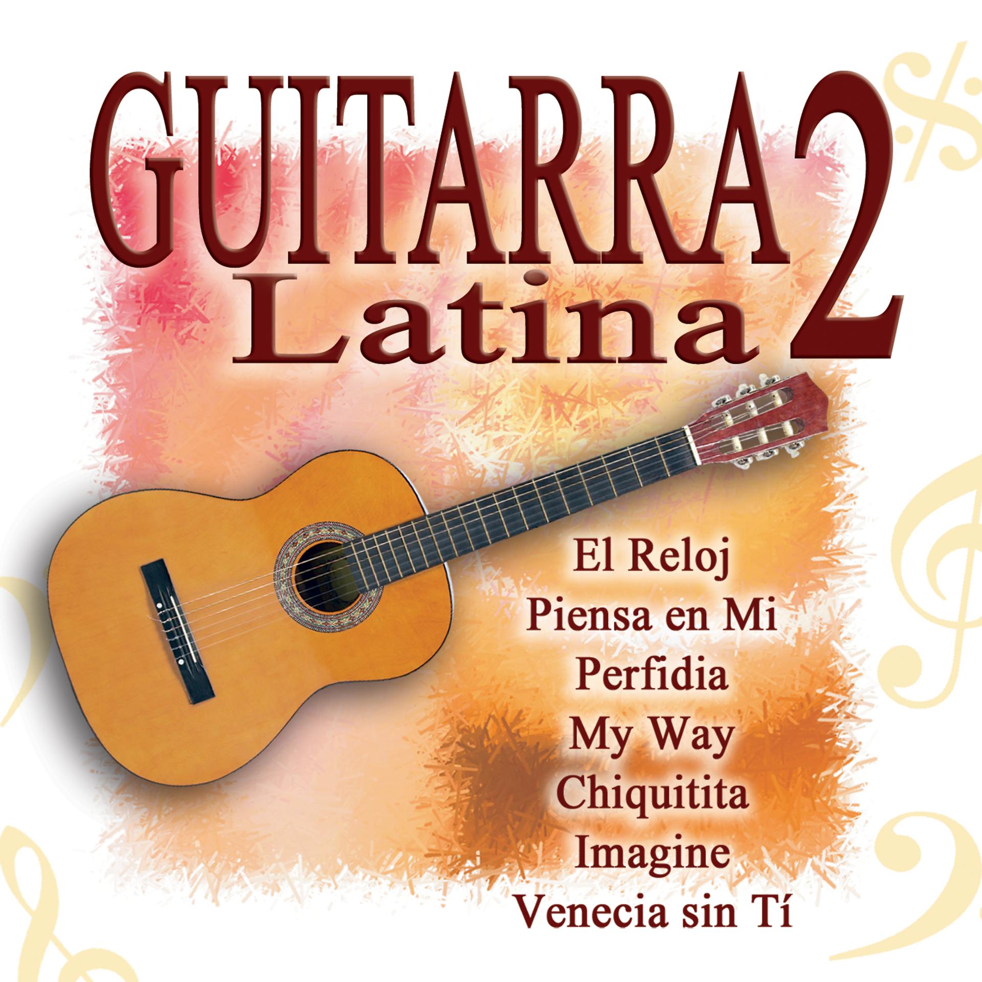 Постер альбома Guitarra Latina 2