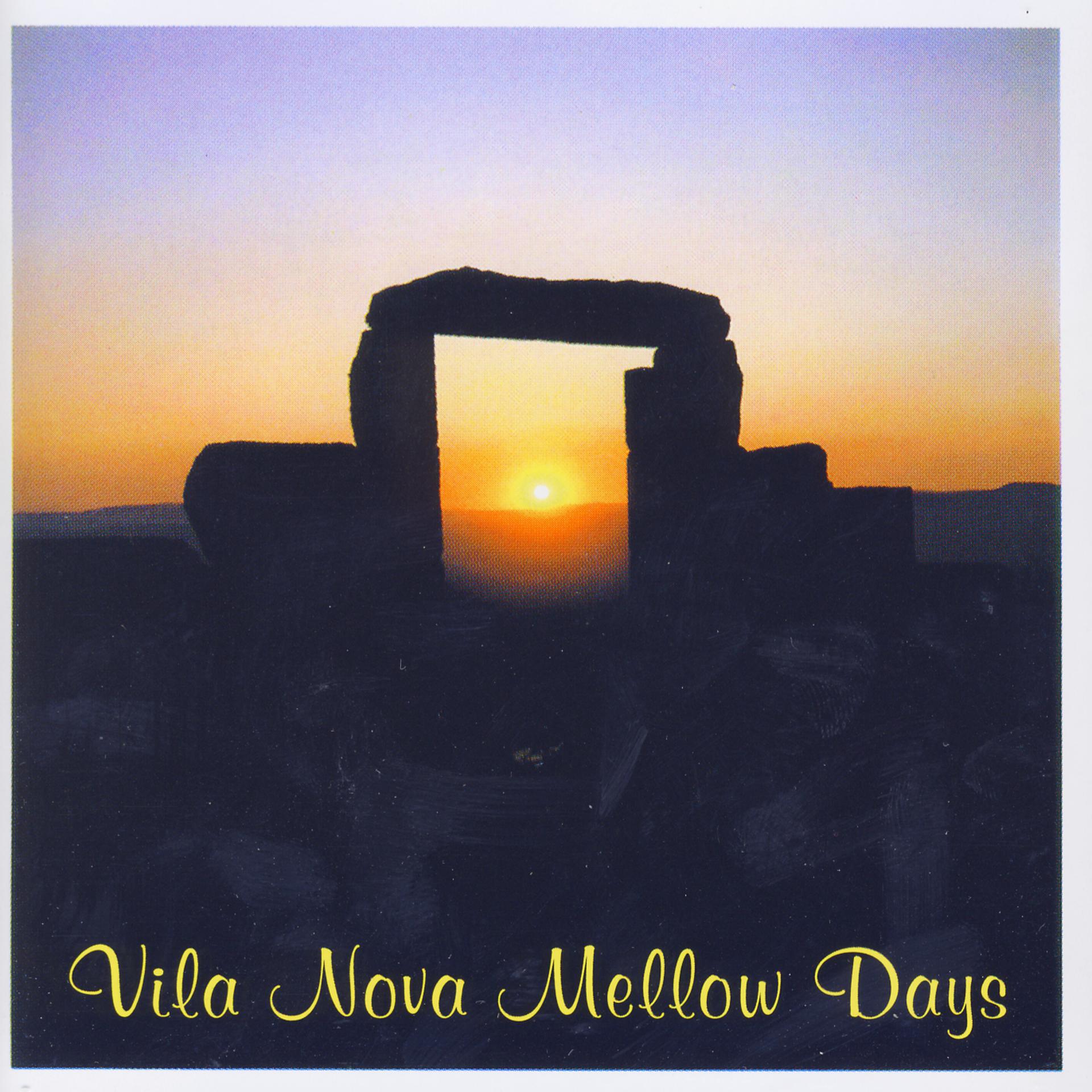 Постер альбома Vila Nova Mellow Days