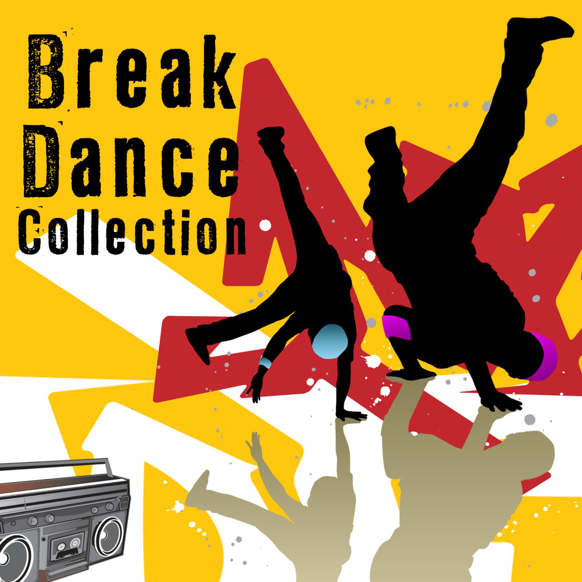 Постер альбома Break Dance Collection